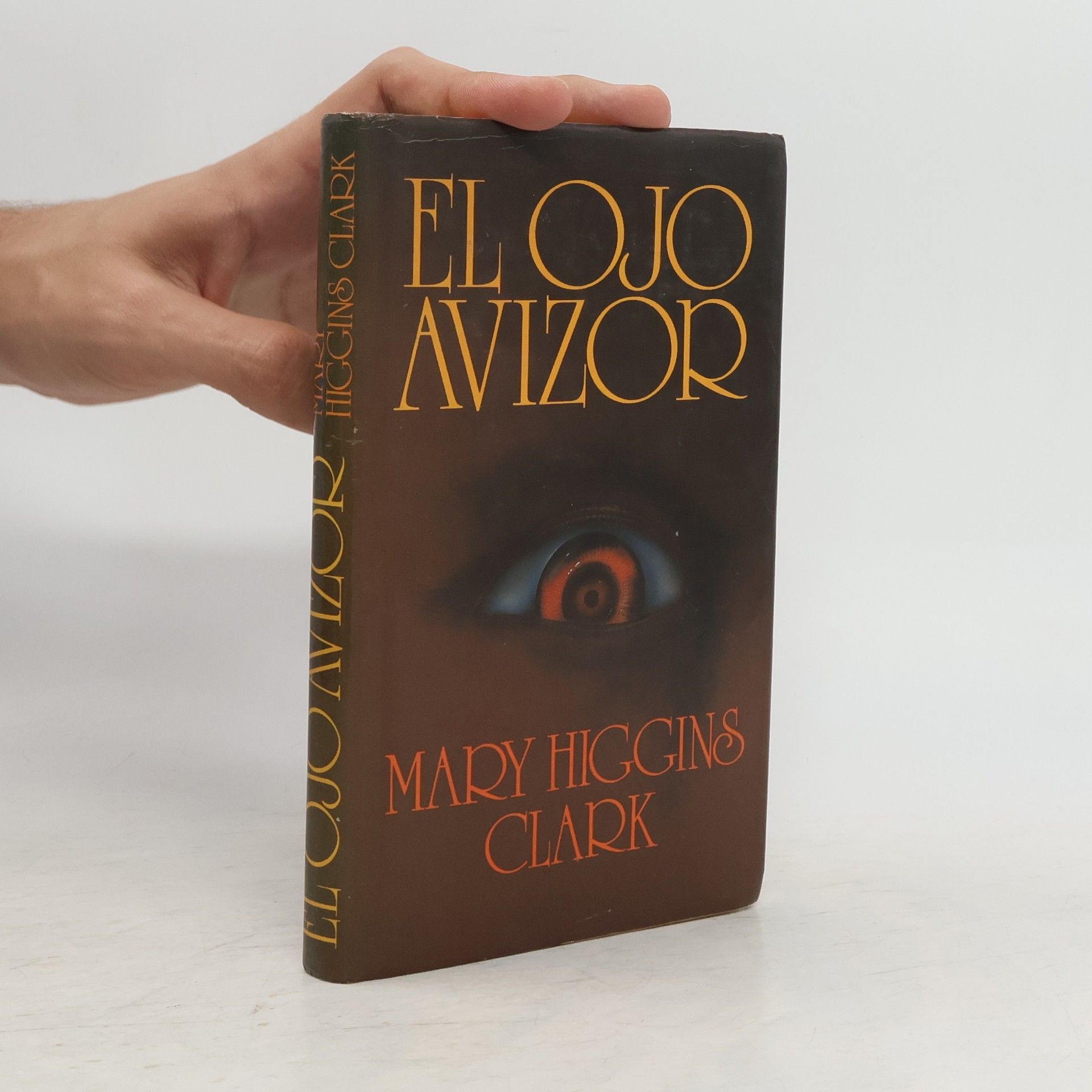 Mary Higgins Clark El ojo avizor