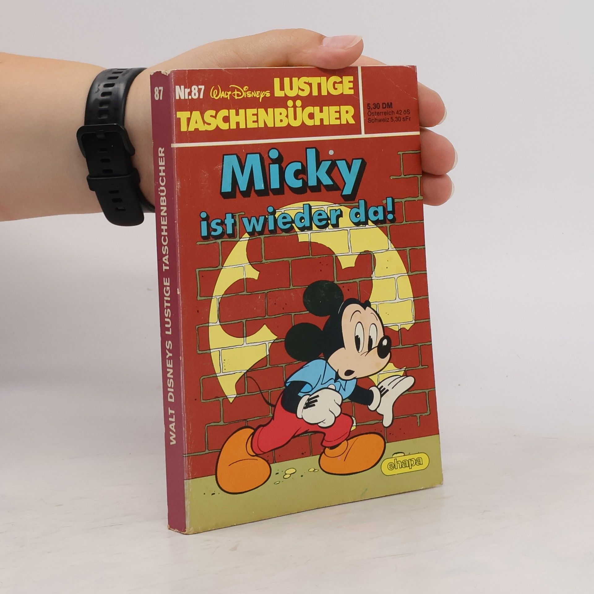 Walt Disney Lustiges Taschenbuch 87. Micky ist wieder da!