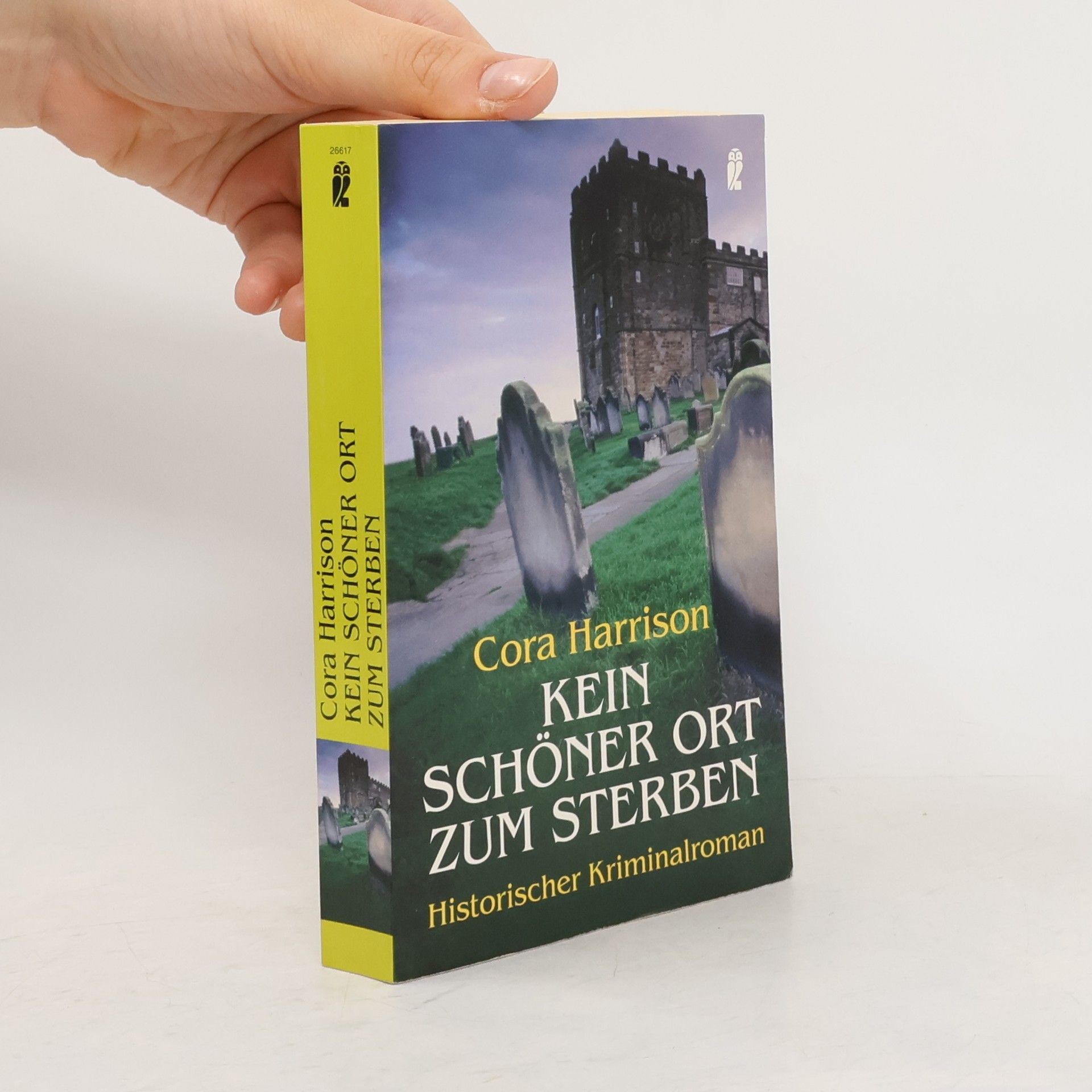Cora Harrison Kein schöner Ort zum Sterben. Historischer Kriminalroman