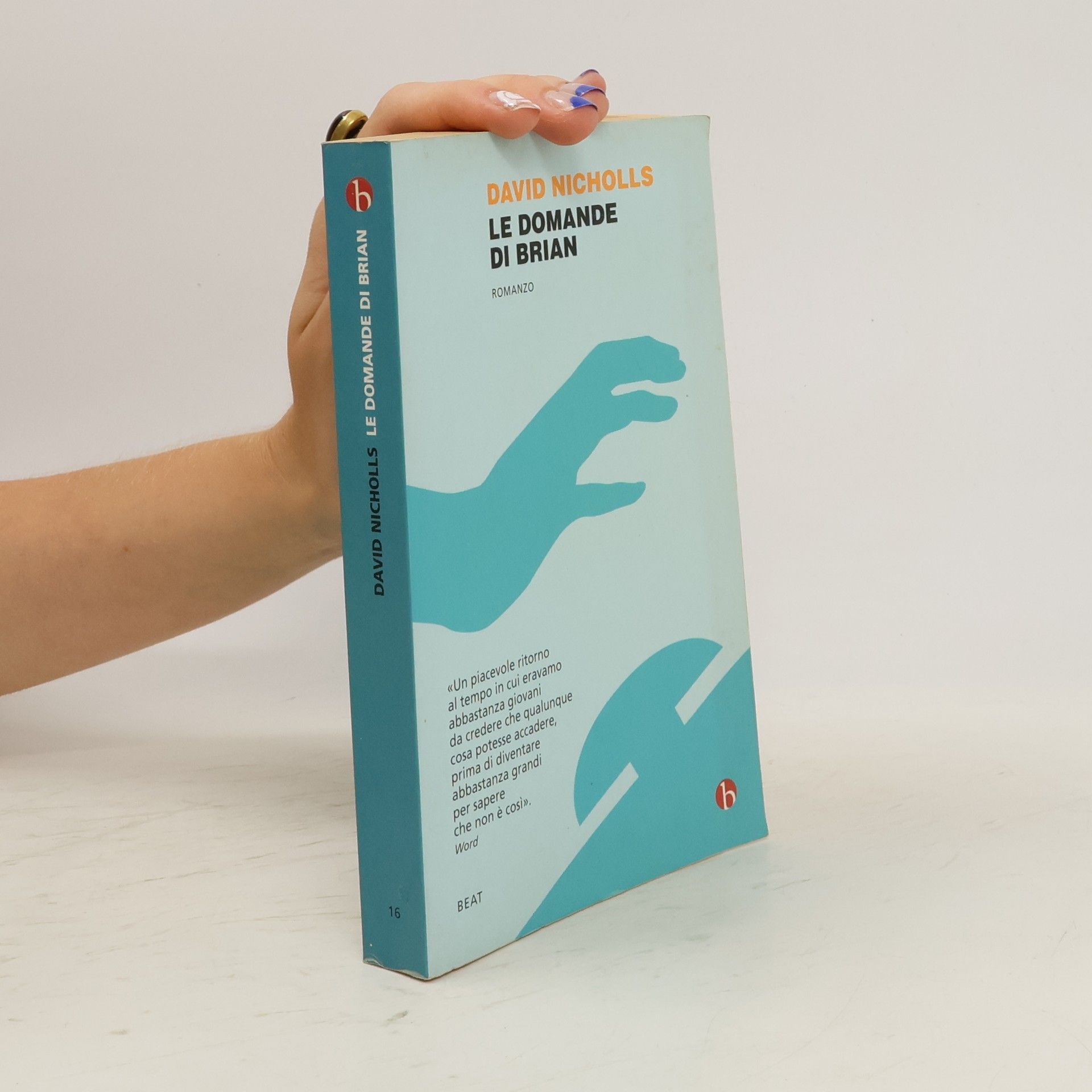 David Nicholls Le domande di Brian