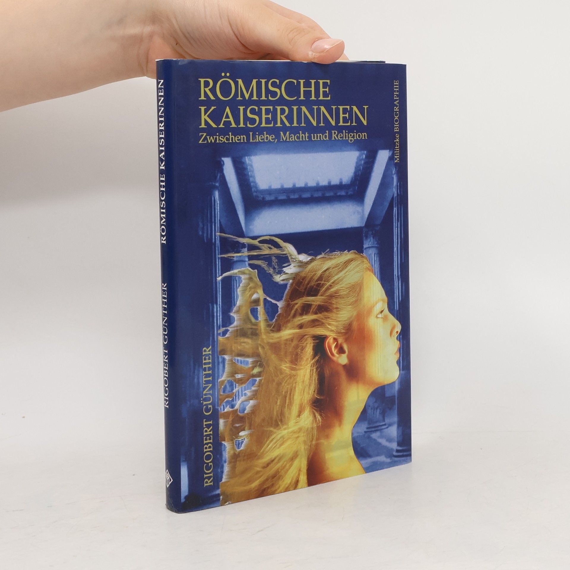 Rigobert Günther Römische Kaiserinnen