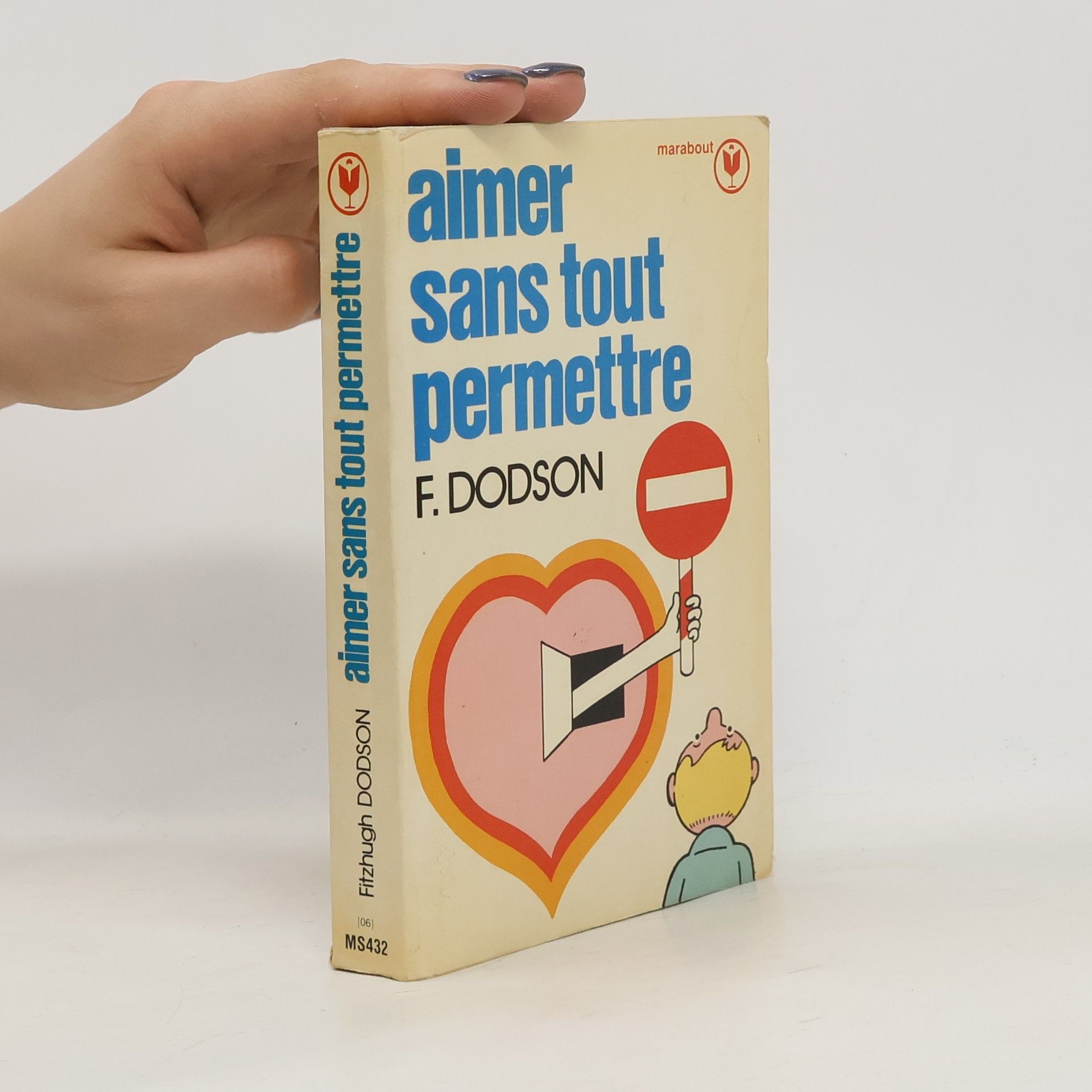 Fitzhugh Dodson Aimer sans tout permettre