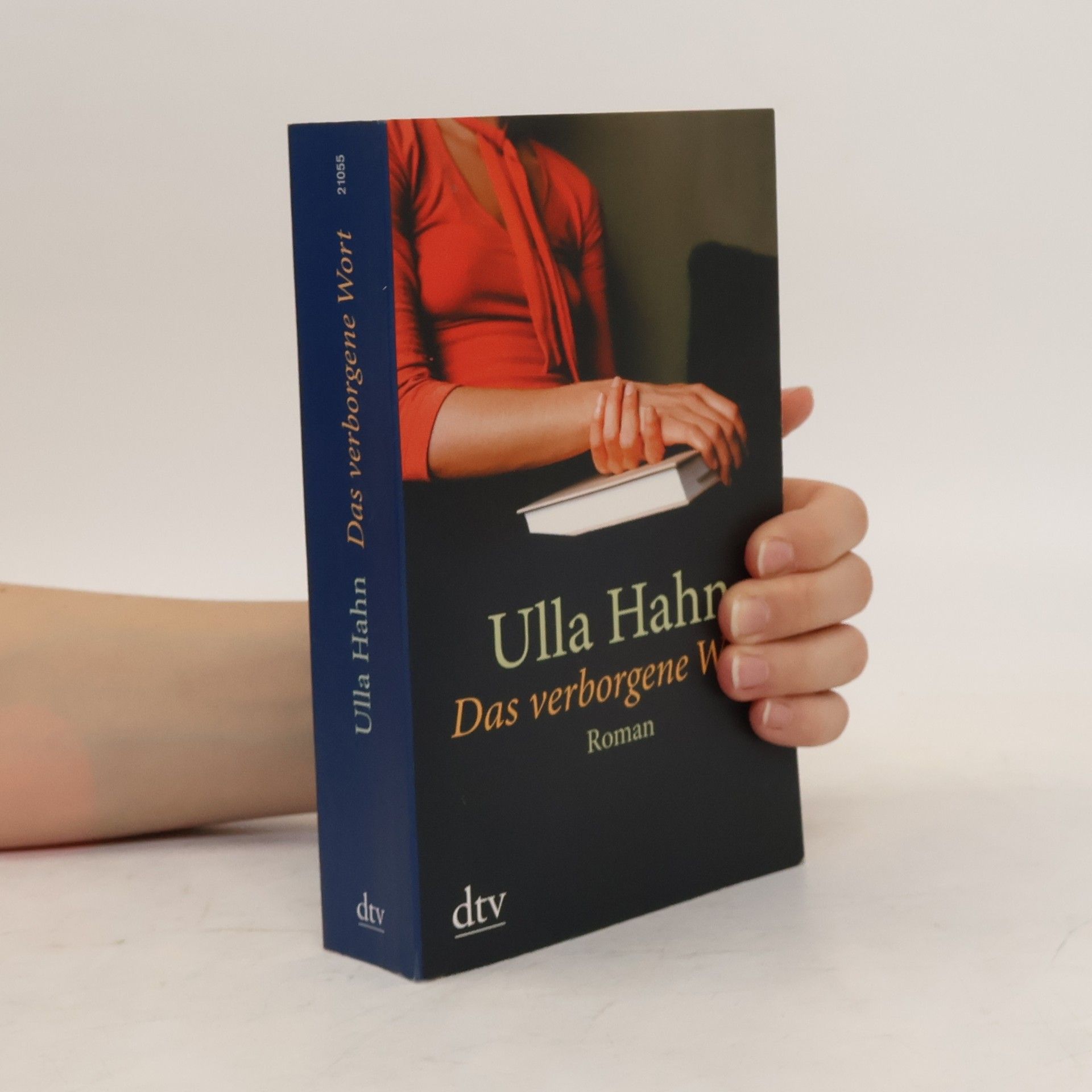 Ulla Hahn Das verborgene Wort