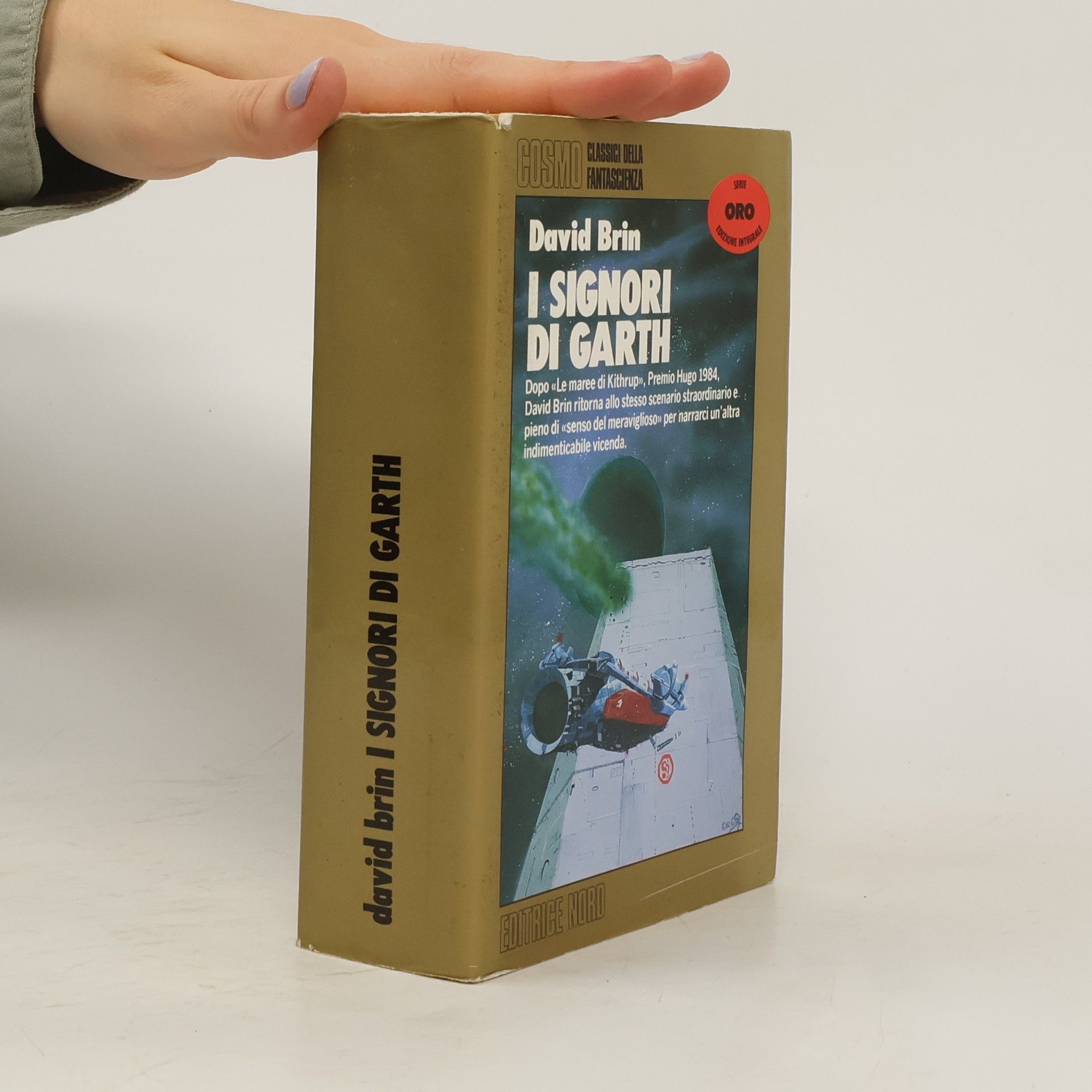 David Brin I signori di Garth - Serie Oro - Edizione integrale