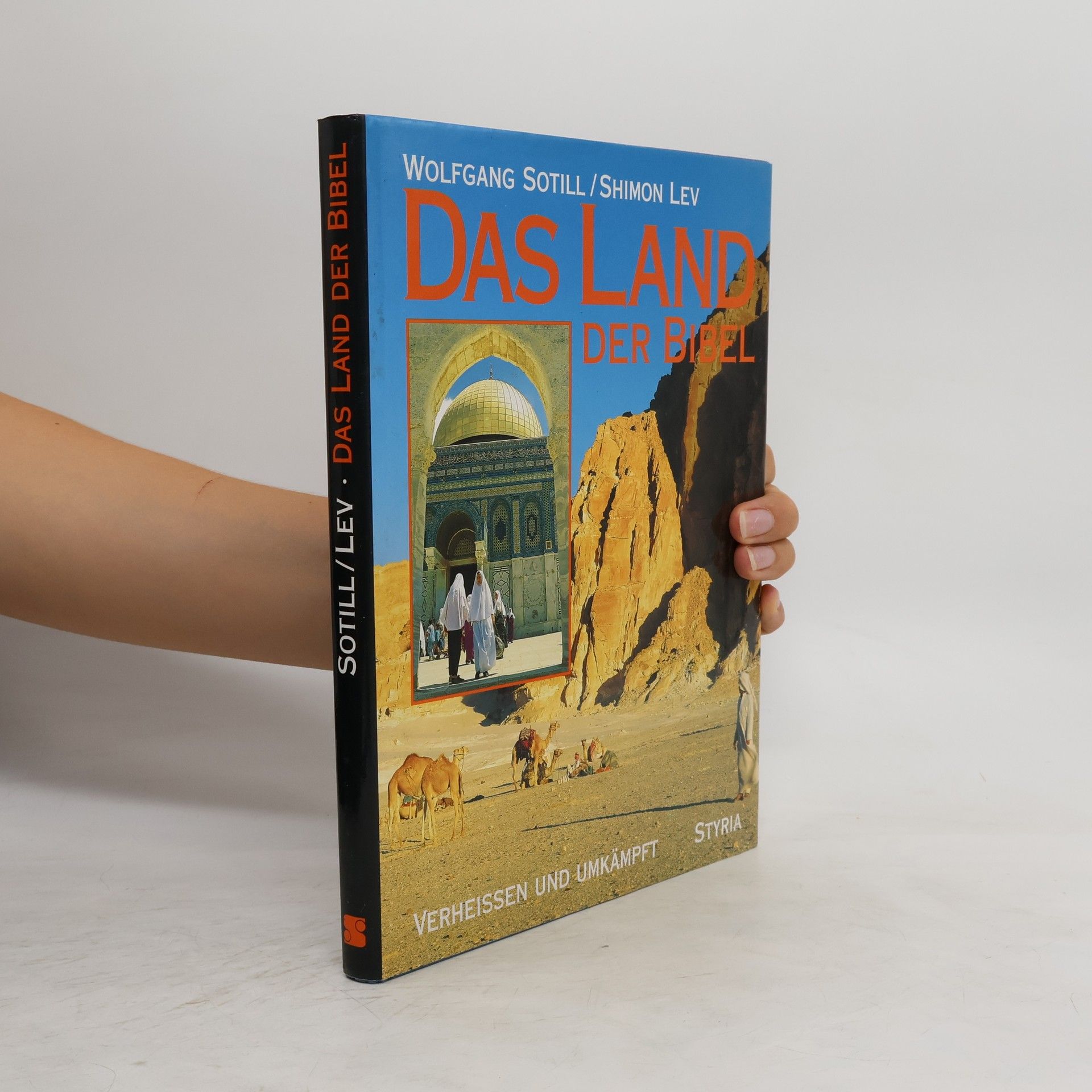 Wolfgang Sotill Das Land der Bibel