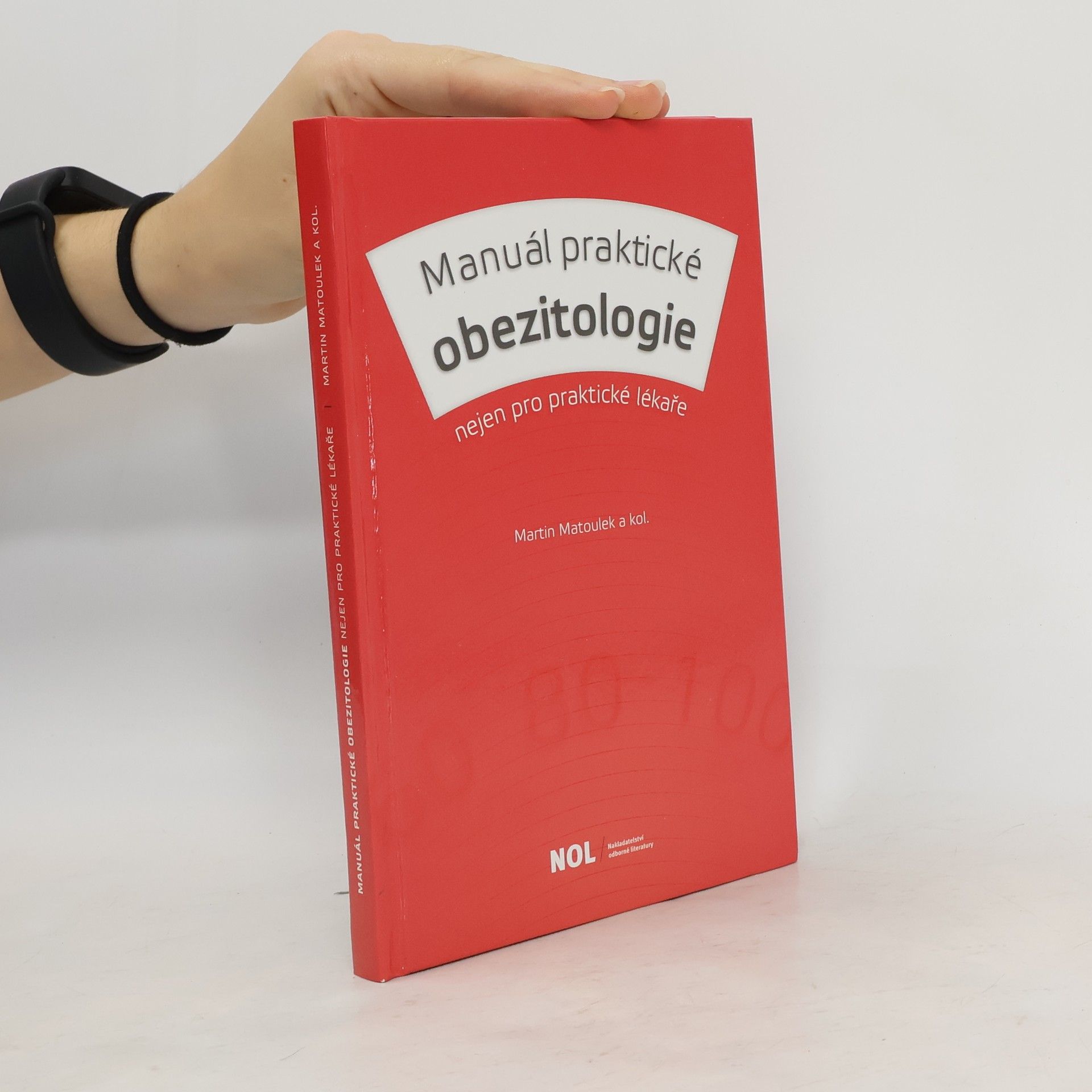 Martin Matoulek Manuál praktické obezitologie: Nejen pro praktické lékaře