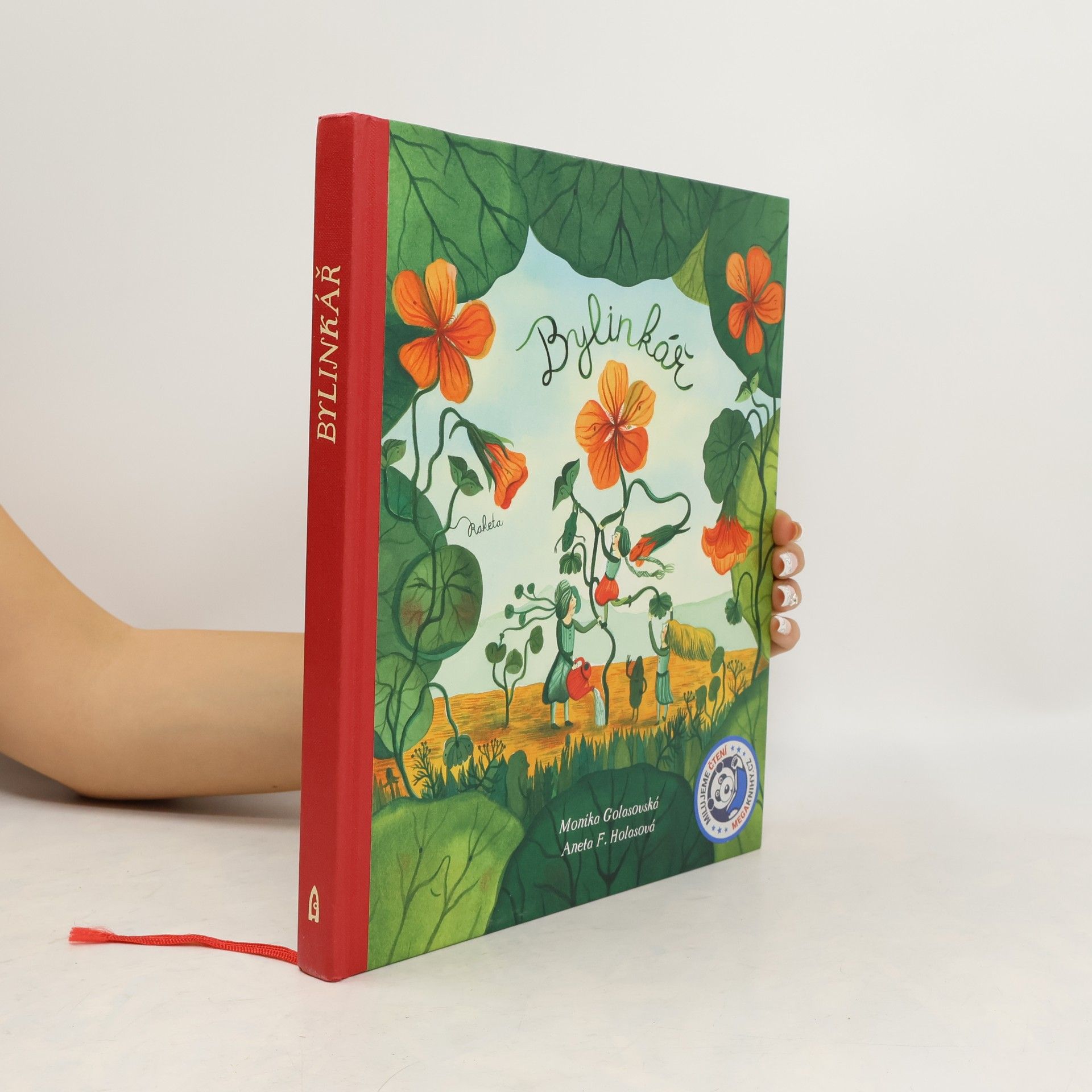 Monika Golasovská Bylinkář: Přírodní kouzla naší babičky