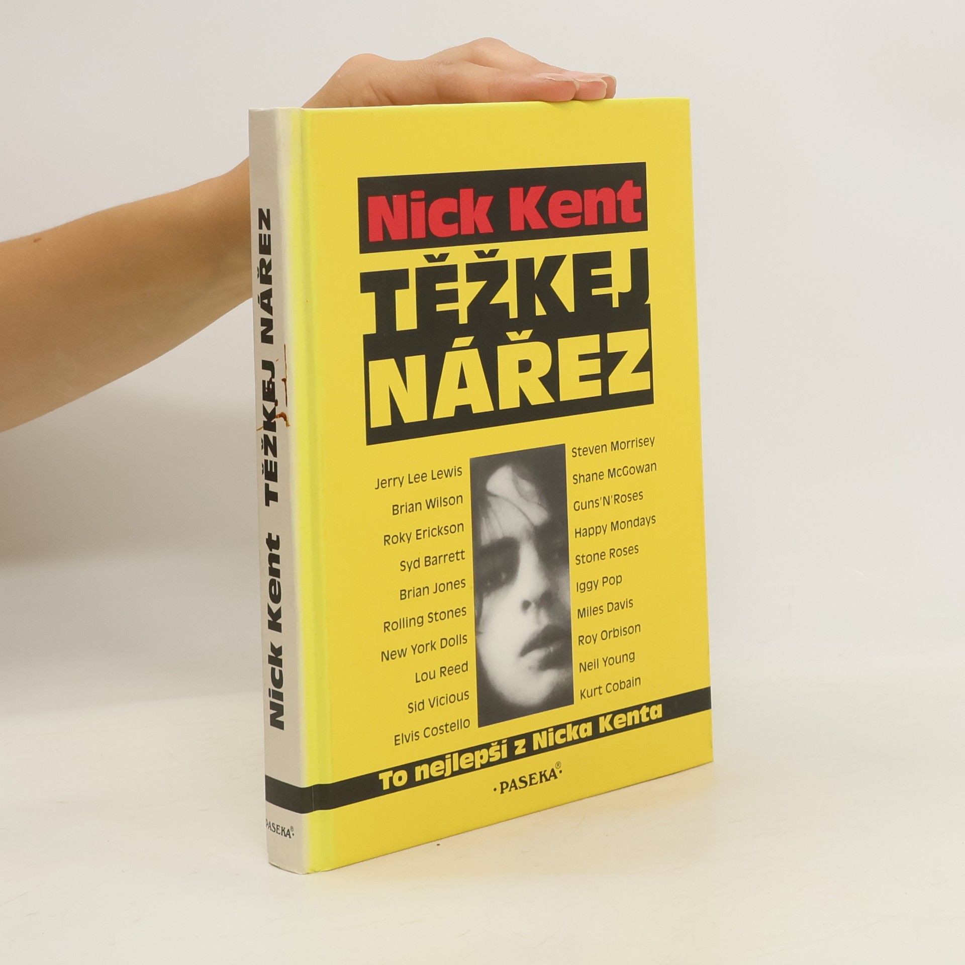 Nick Kent Těžkej nářez