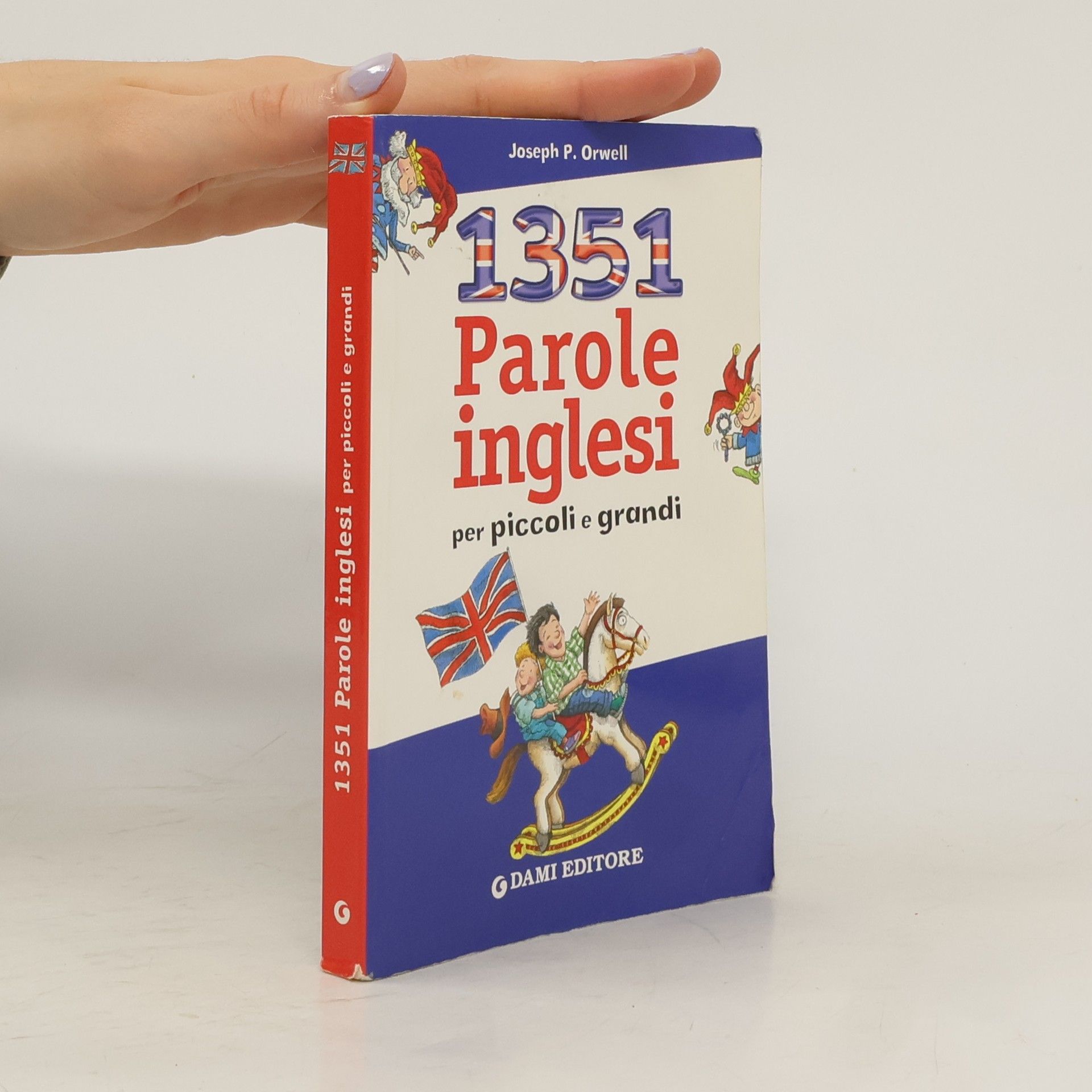 Guiseppe Donghi 1351 parole inglesi per piccoli e grandi