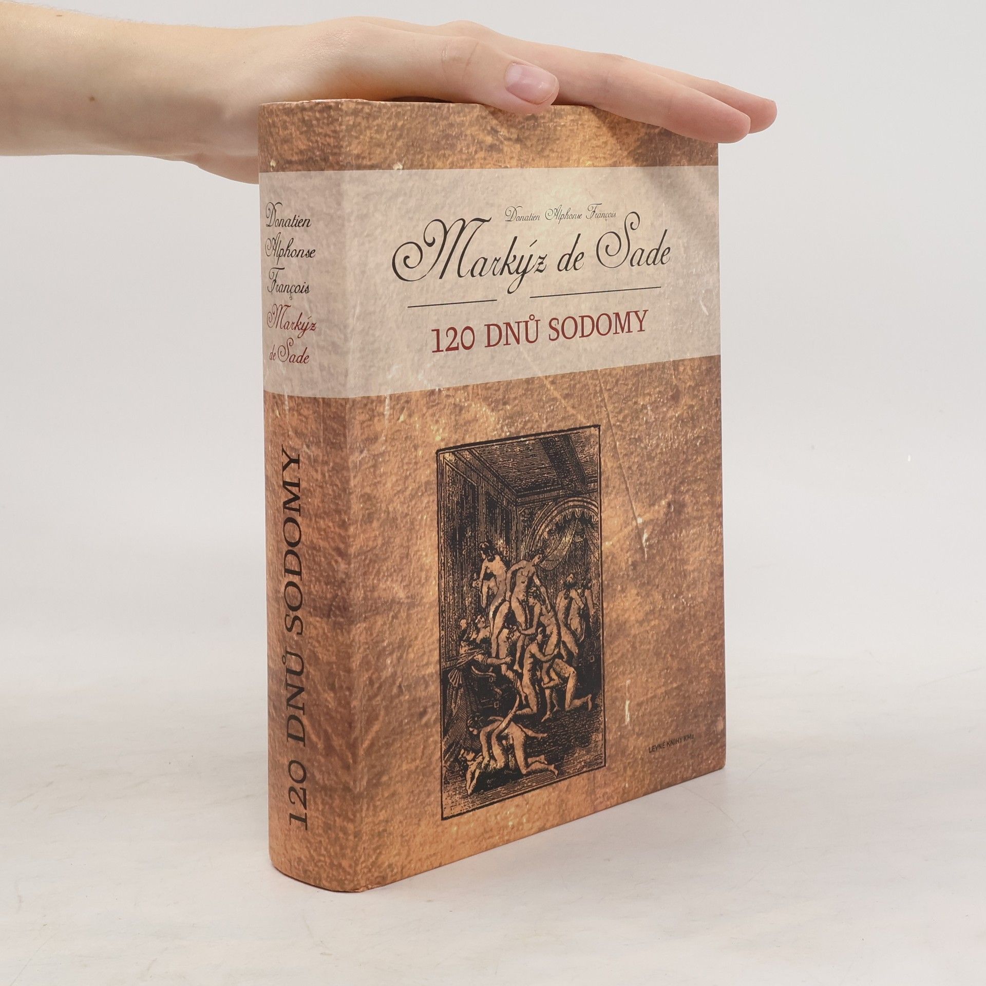 Donatien Alphonse François de Sade 120 dnů Sodomy