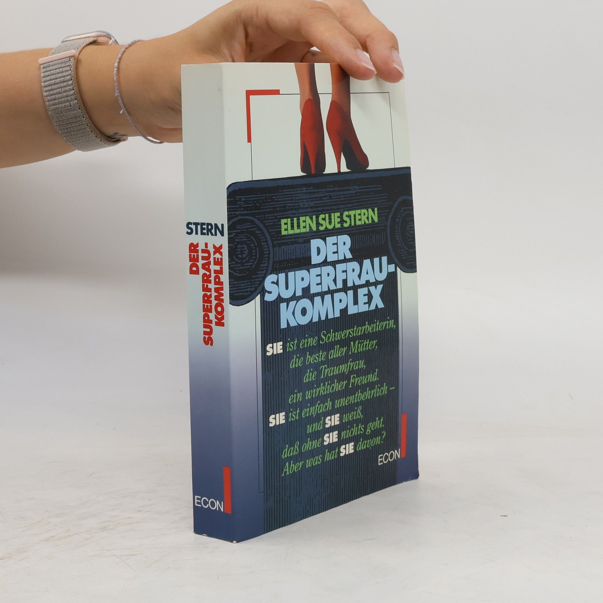 Ellen Sue Stern Der Superfrau-Komplex