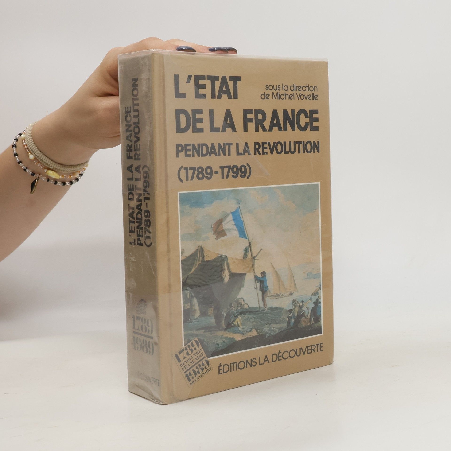 Michel Vovelle L'Etat de la France pendant la Révolution 1789-1799