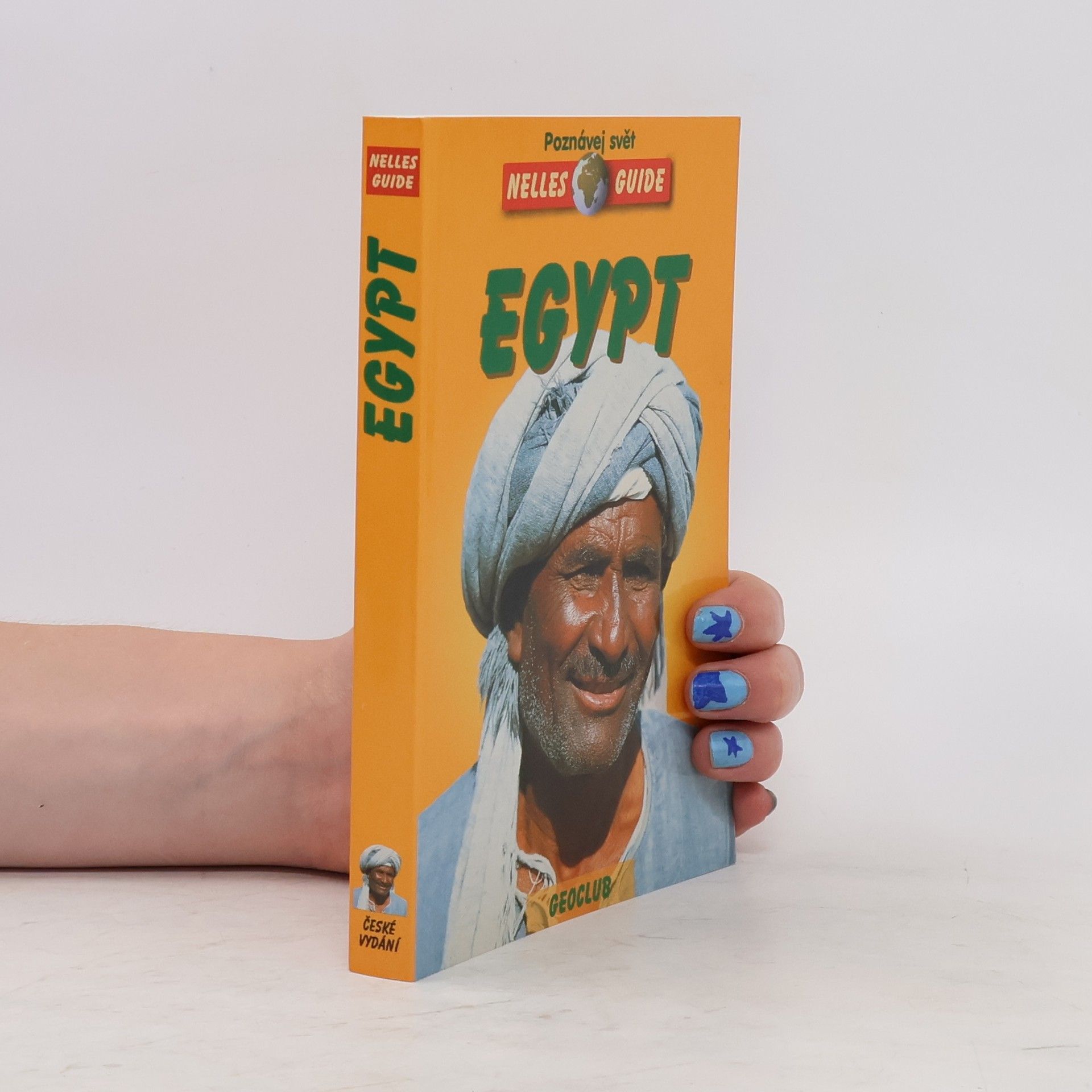Eva Ambros Egypt. Cestovní příručka se 144 vyobrazeními a 23 mapami
