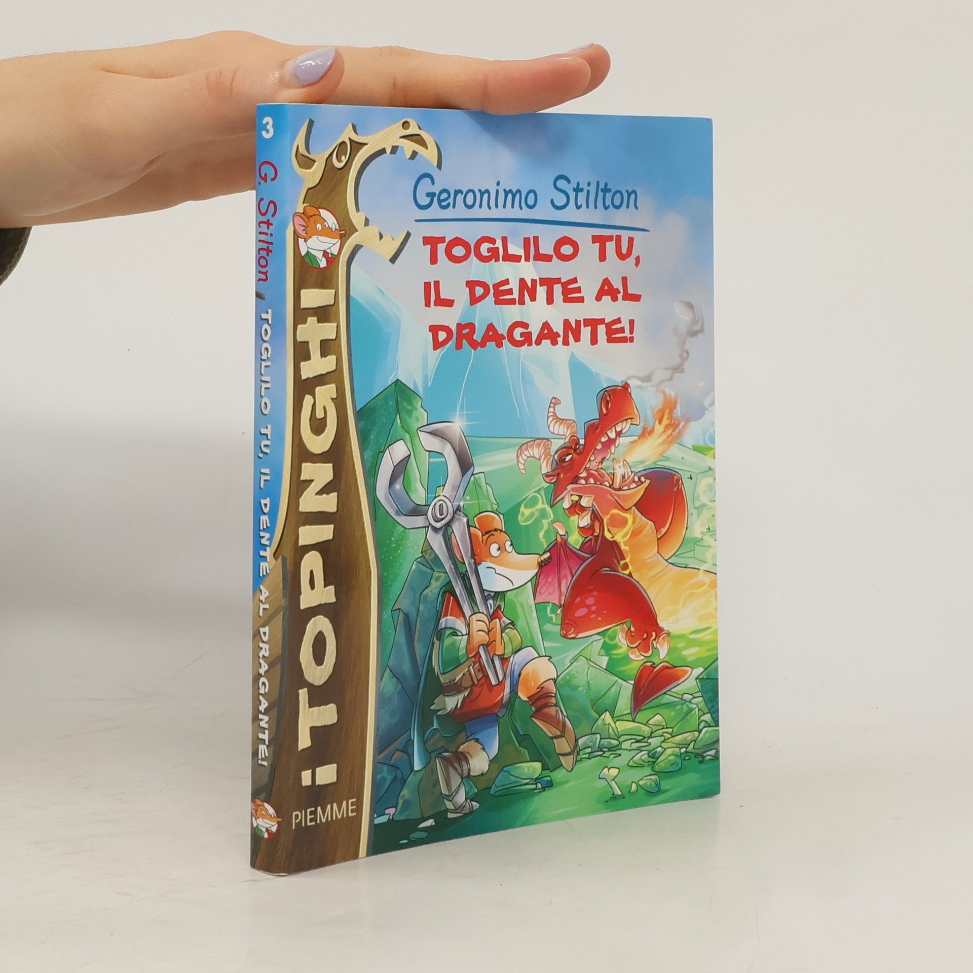 Elisabetta Dami Toglilo tu, il dente al dragante!