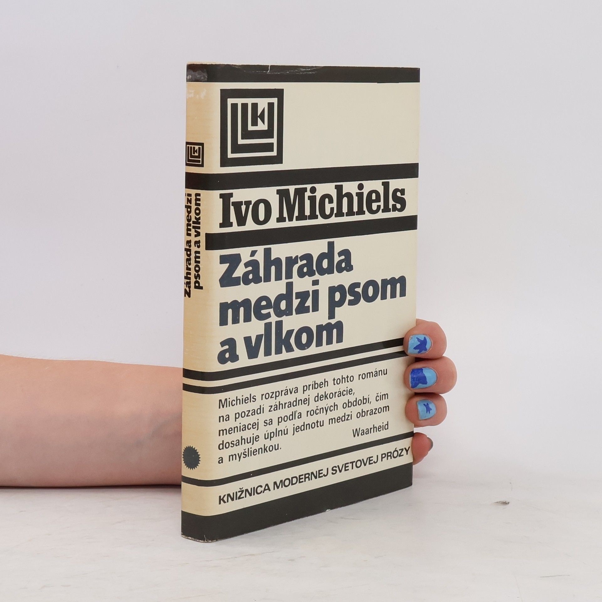 Ivo Michels Záhrada medzi psom a vlkom