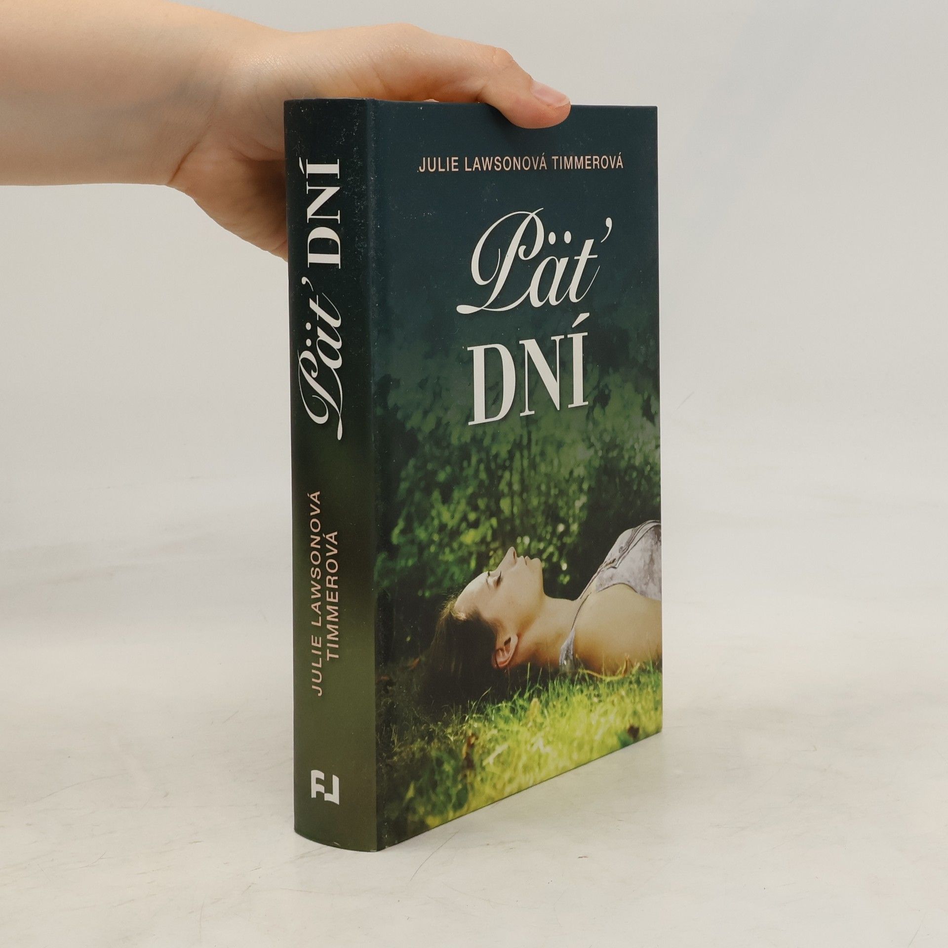 Julie Lawson Timmer Päť dní