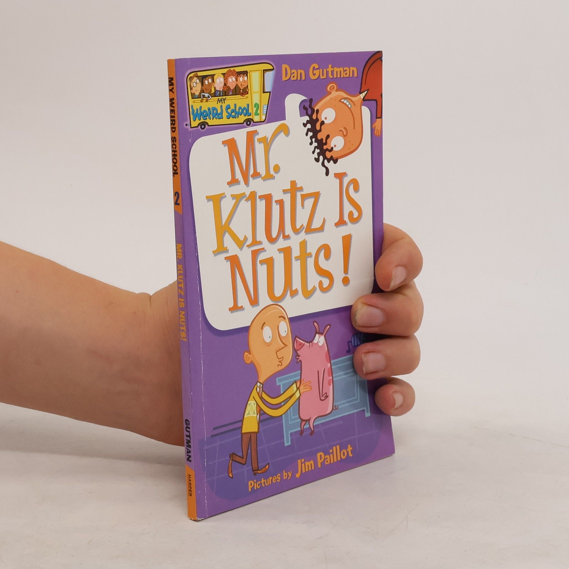 Dan Gutman Mr. Klutz Is Nuts!
