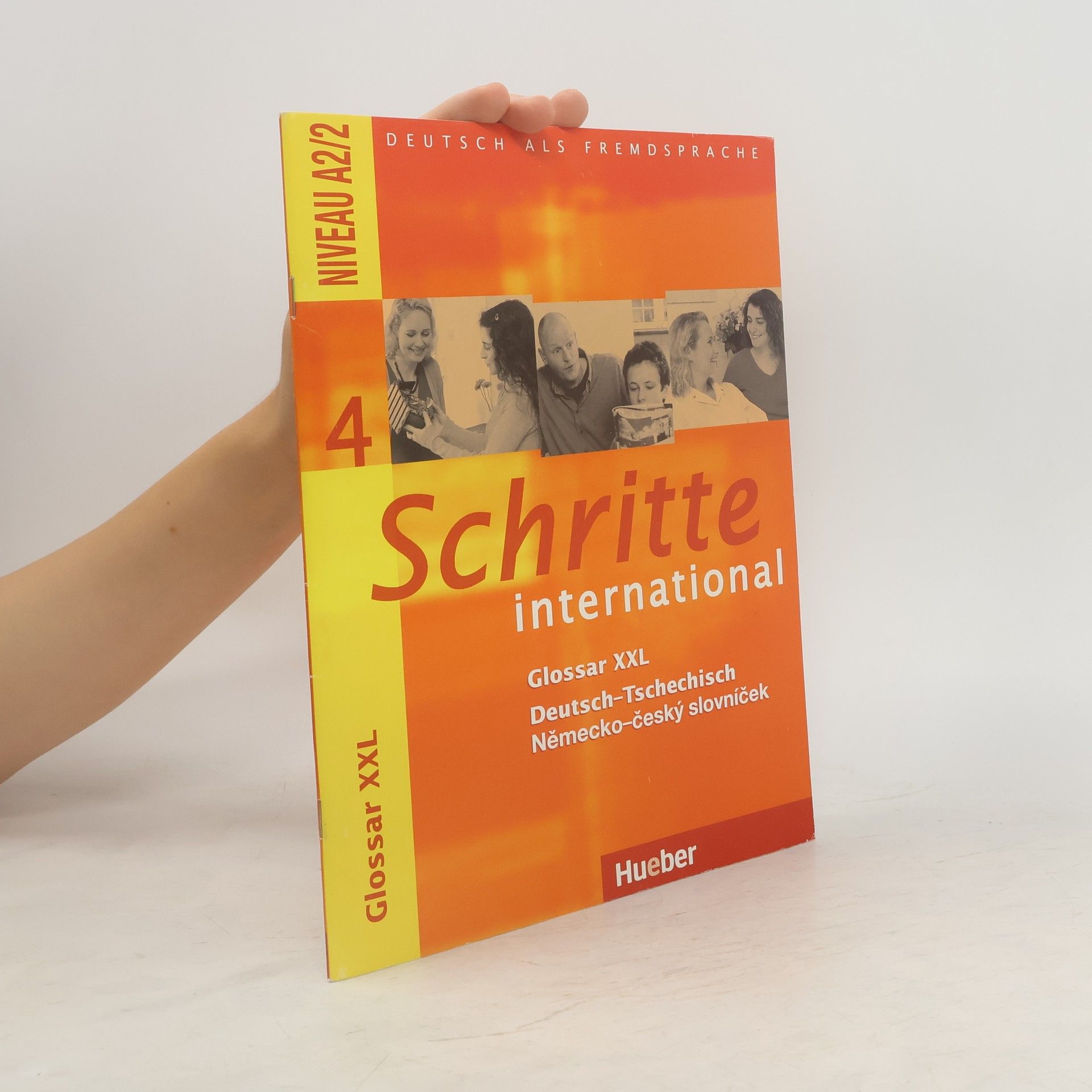 kolektiv Schritte international 4 : Glossar XXL : Deutsch-Tschechisch, Německo-český slovníček : Niveau A2