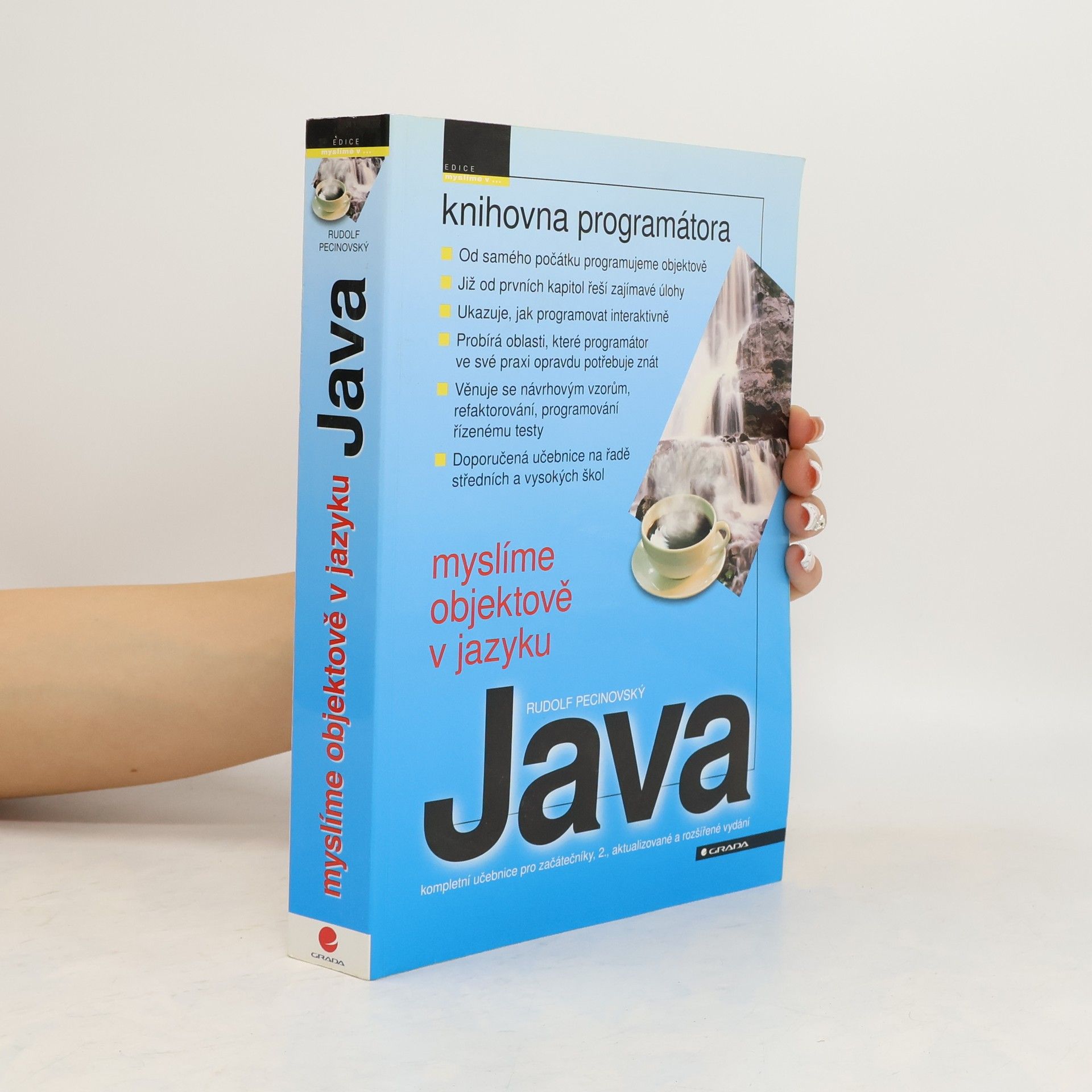 Rudolf Pecinovský Myslíme objektově v jazyku Java