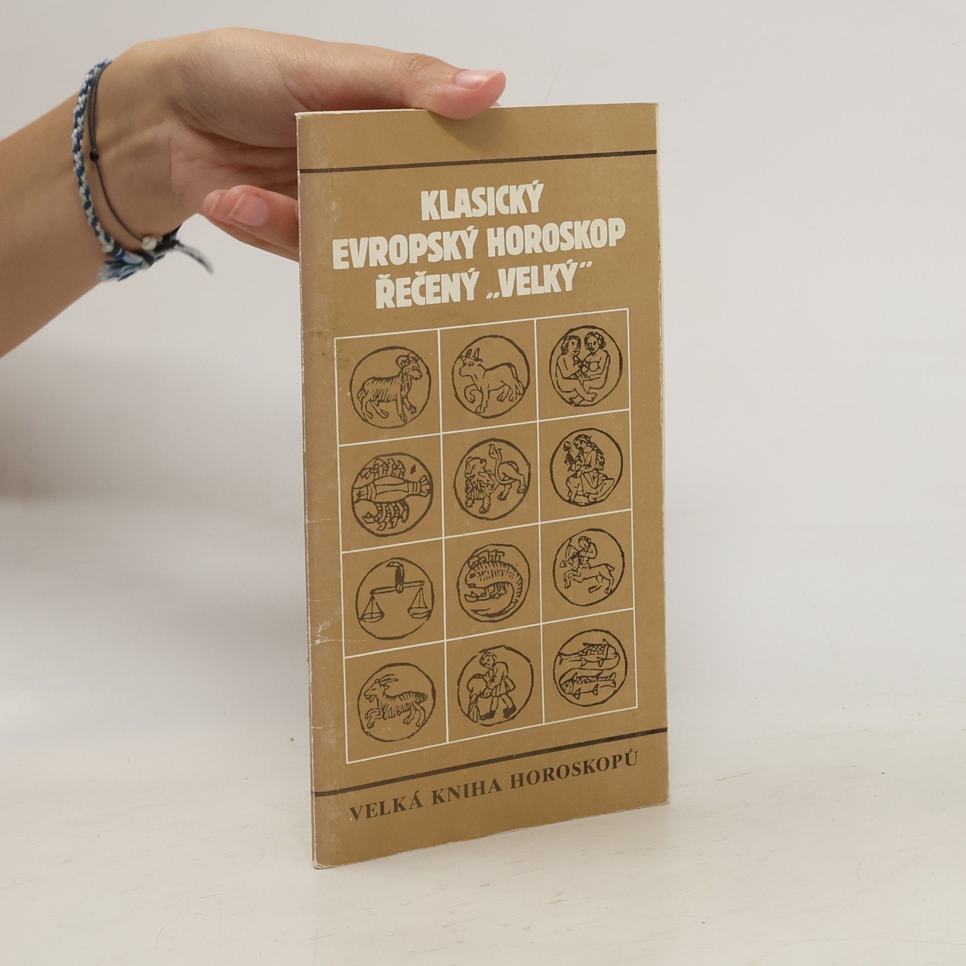 Dagmar Vašková Klasický evropský horoskop zvaný Velký
