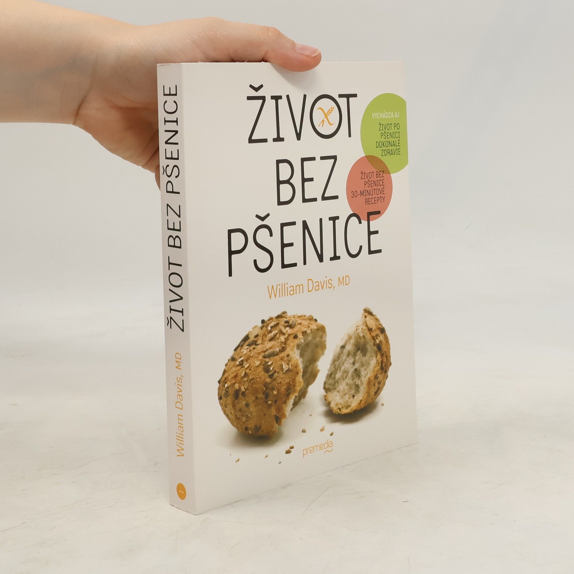 William Davis Život bez pšenice