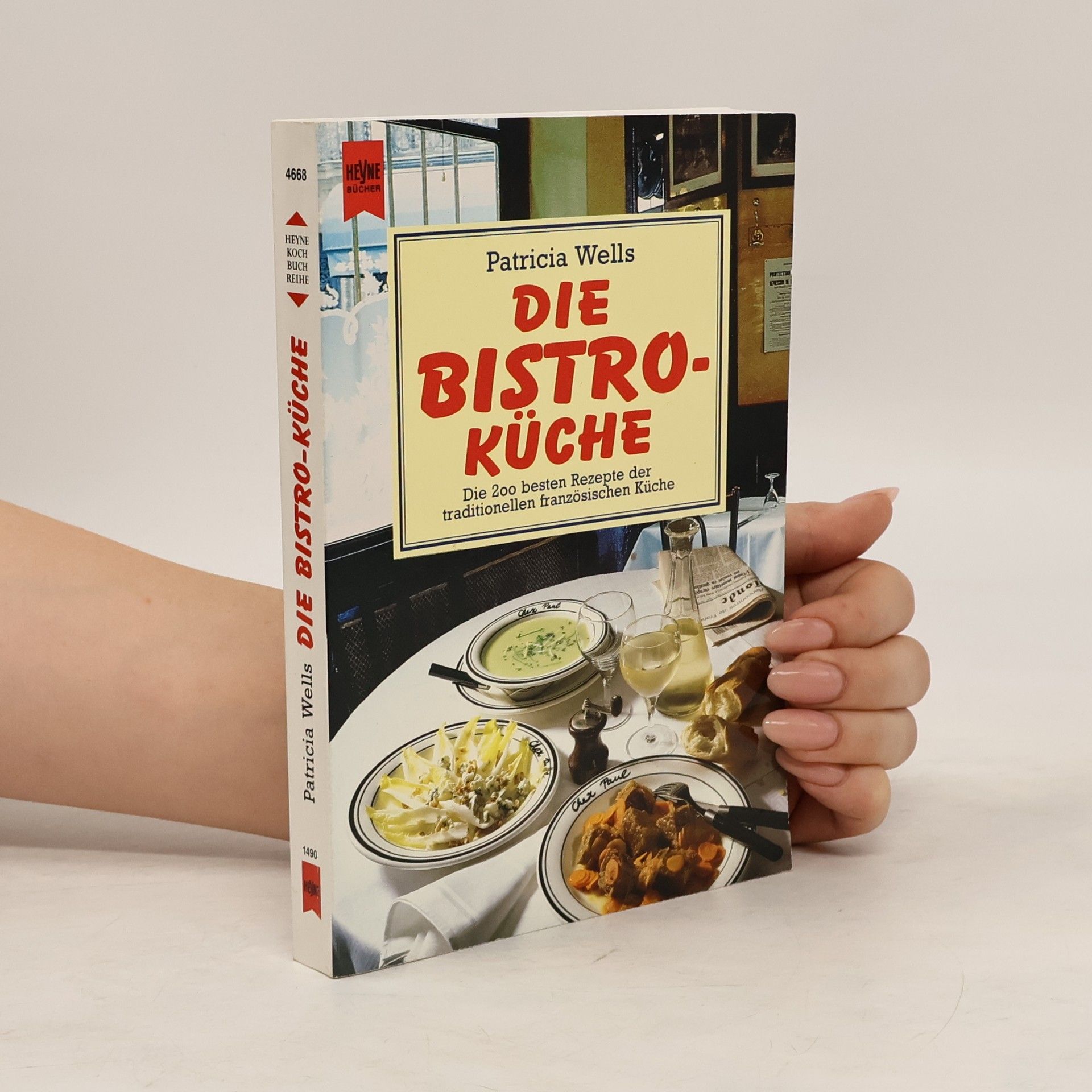 Patricia Wells Die Bistro-Küche