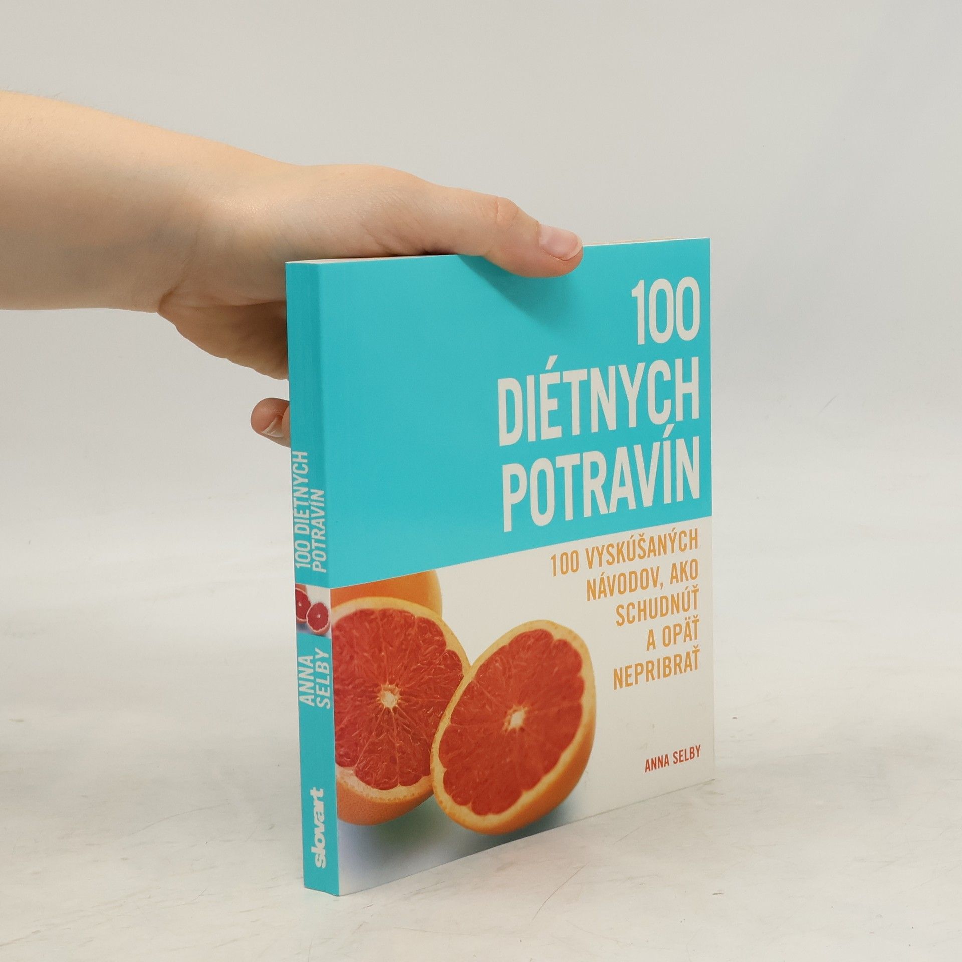 Anna Selby 100 diétnych potravín