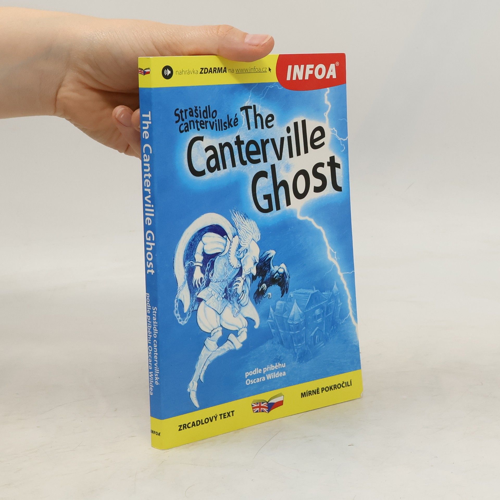 Oscar Wilde The Canterville Ghost / Strašidlo cantervillské