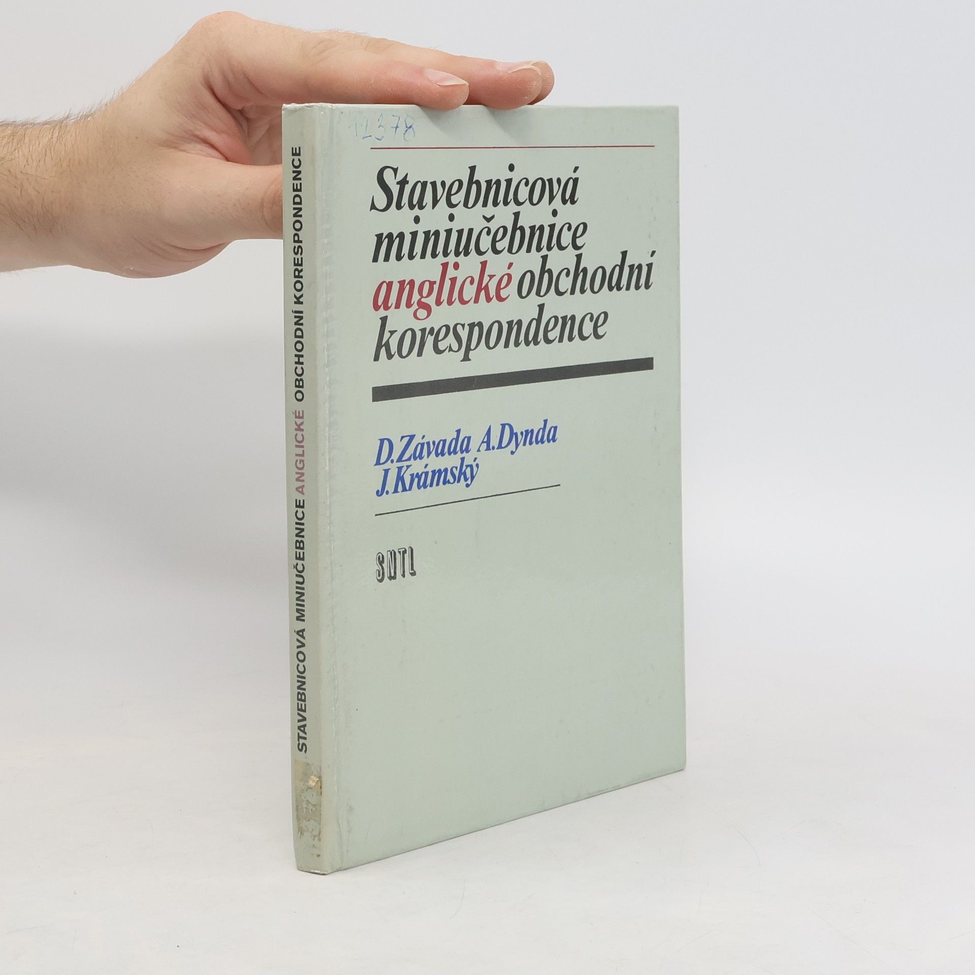 Dušan Závada Stavebnicová miniučebnice anglické obchodní korespondence