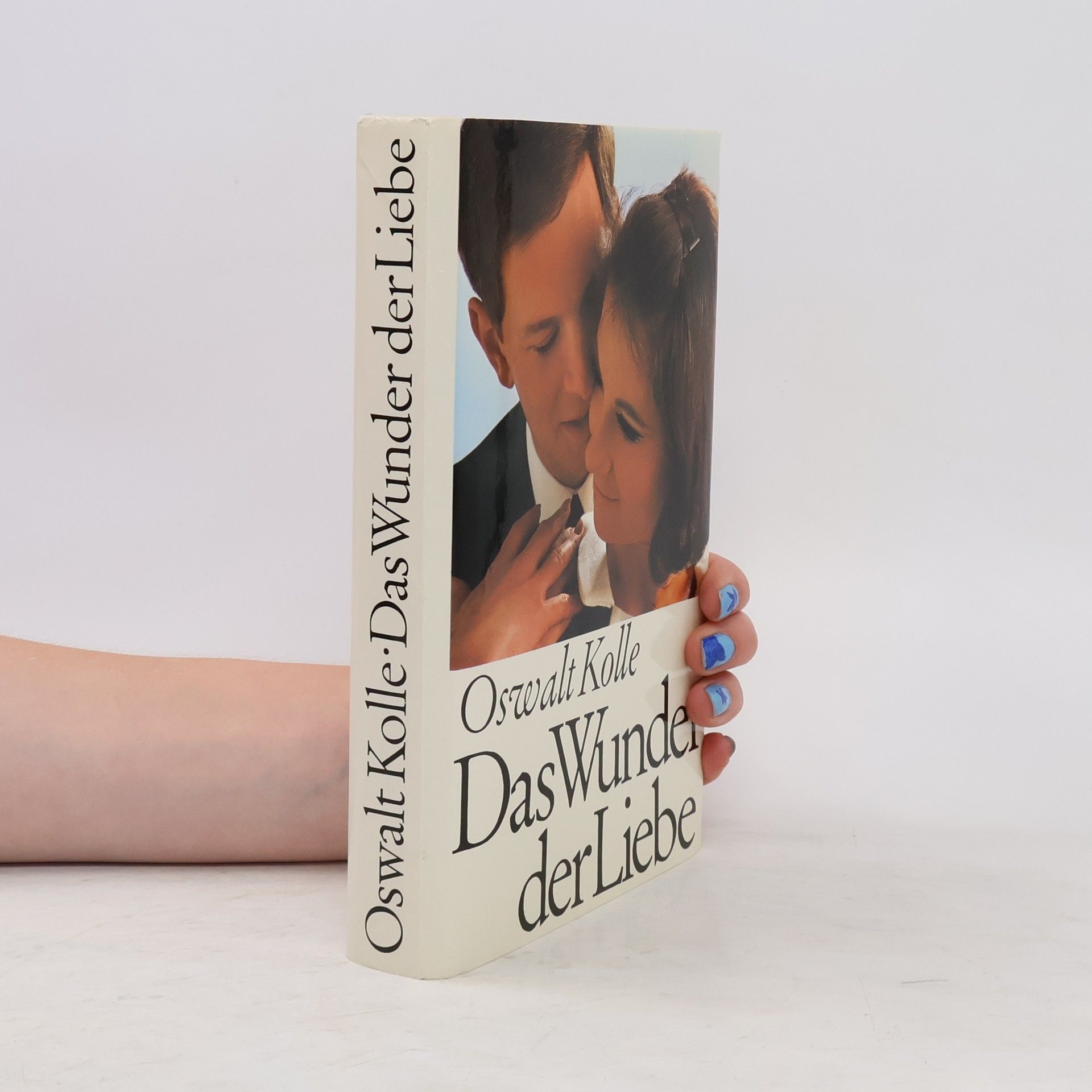 Oswalt Kolle Das Wunder der Liebe