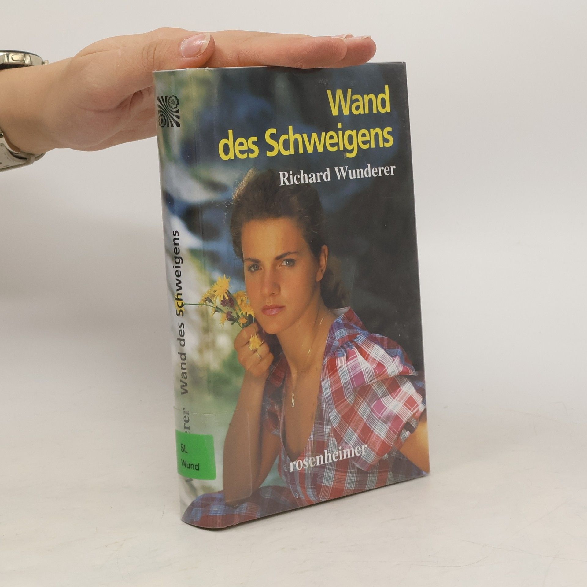 Richard Wunderer Wand des Schweigens