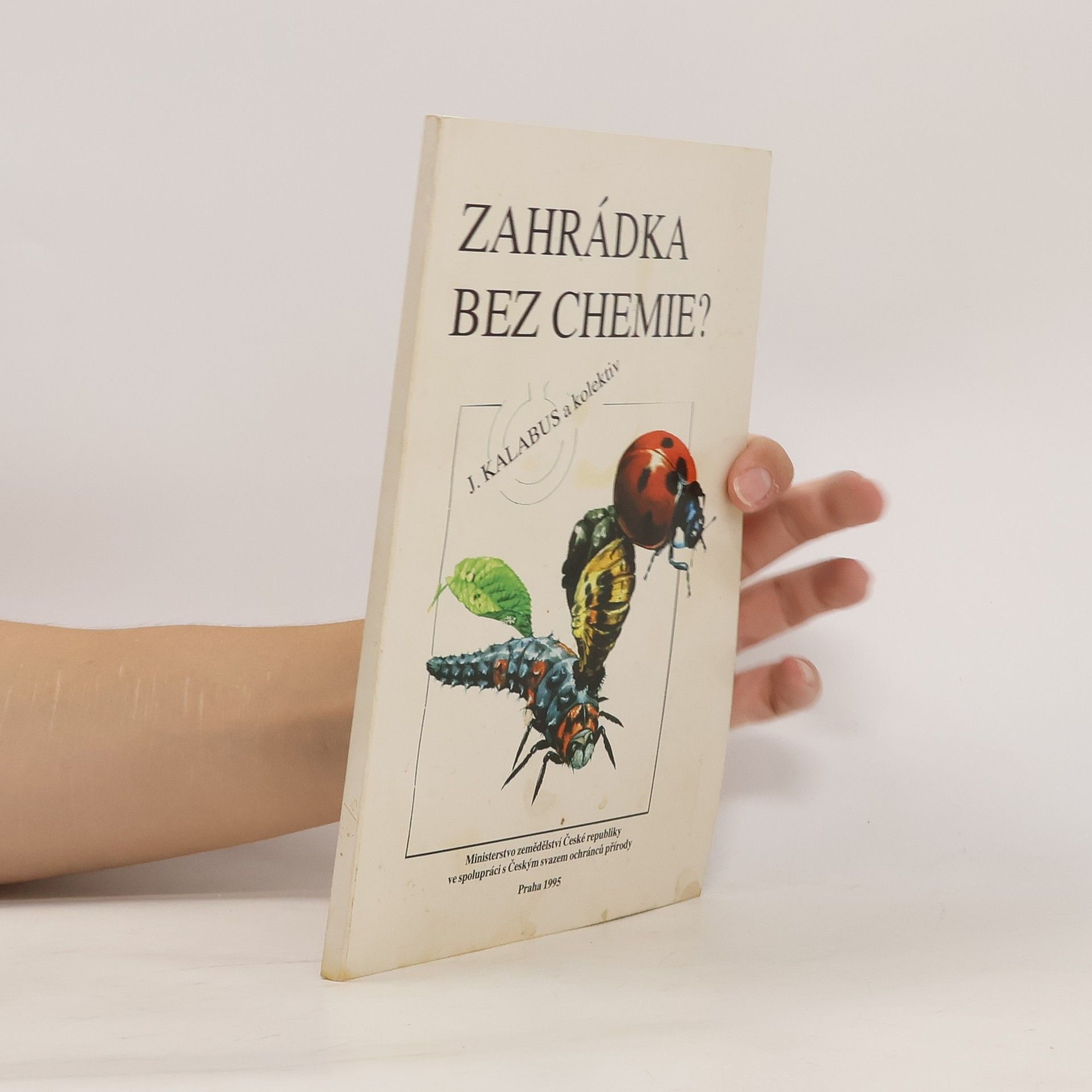 Jiří Kalabus Zahrádka bez chemie?