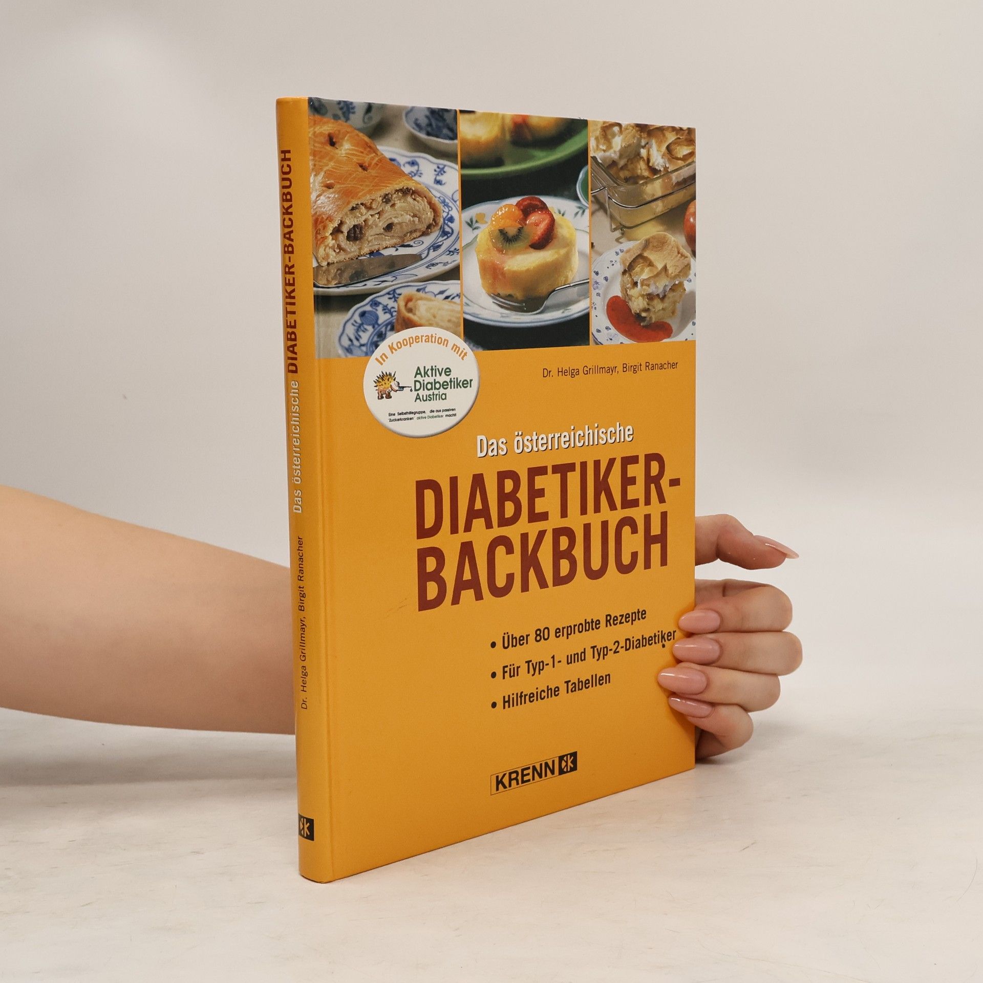 Helga Grillmayr Das österreichische Diabetiker-Backbuch