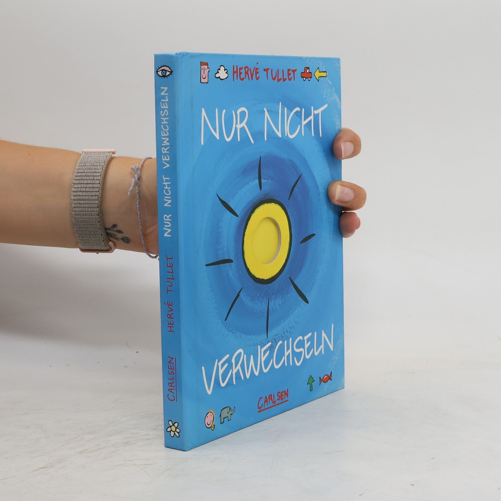 Hervé Tullet Nur nicht verwechseln