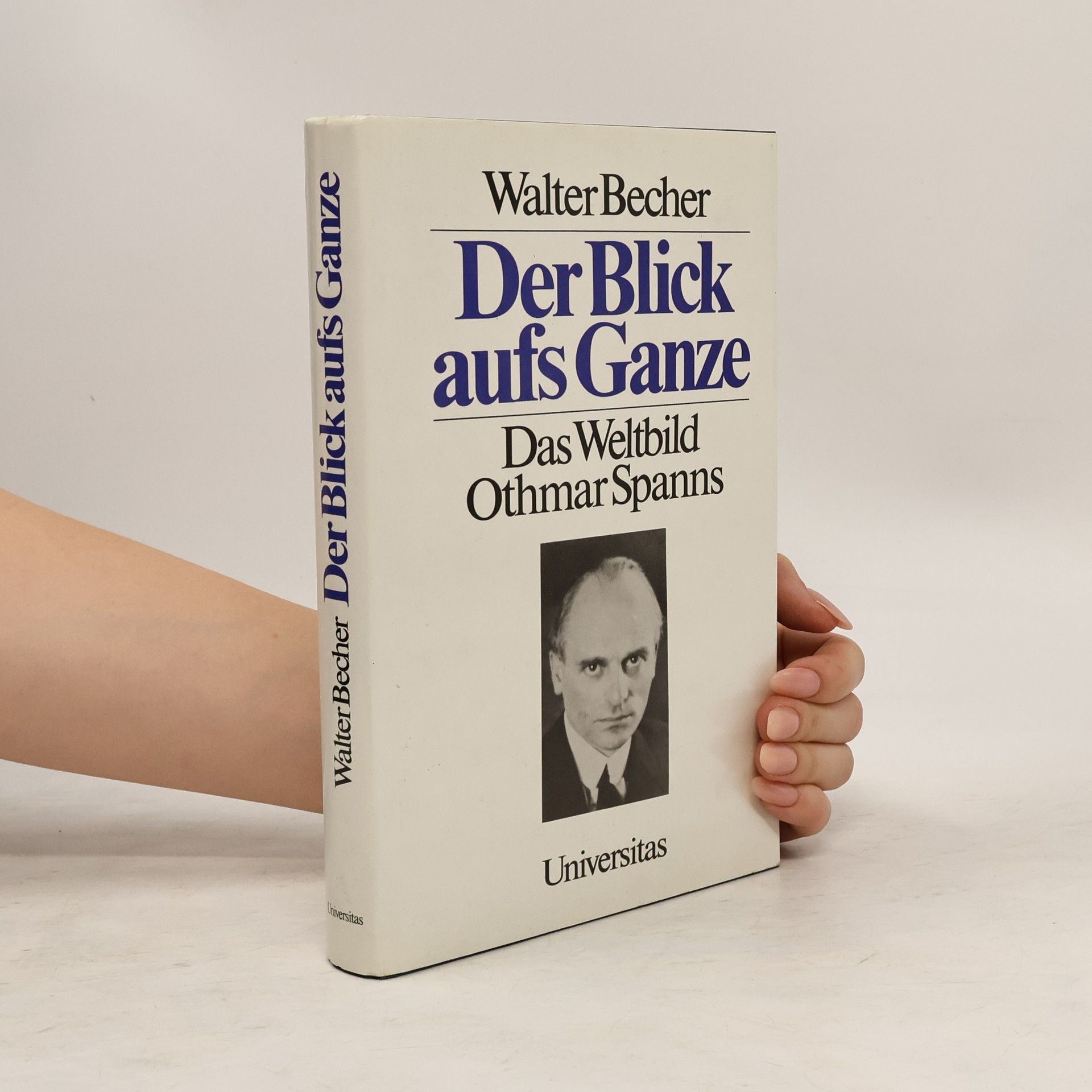 Walter Becher Der Blick aufs Ganze