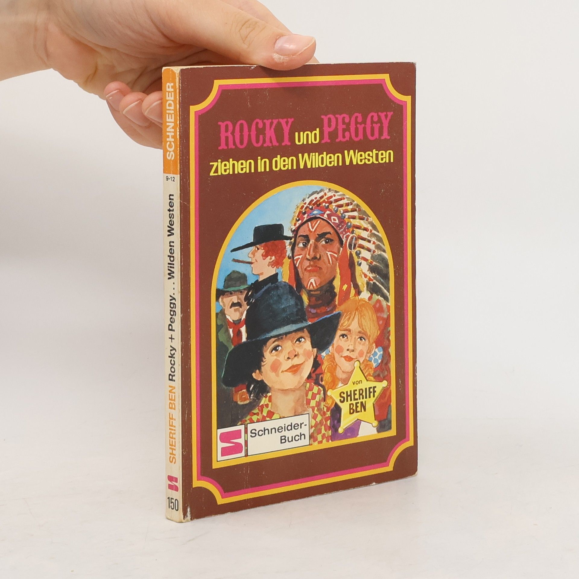 Sheriff Ben Rocky und Peggy ziehen in den Wilden Westen