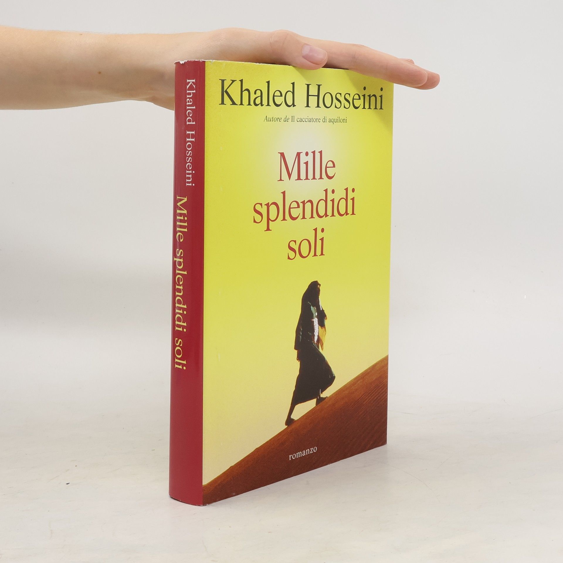 Khaled Hosseini Mille splendidi soli