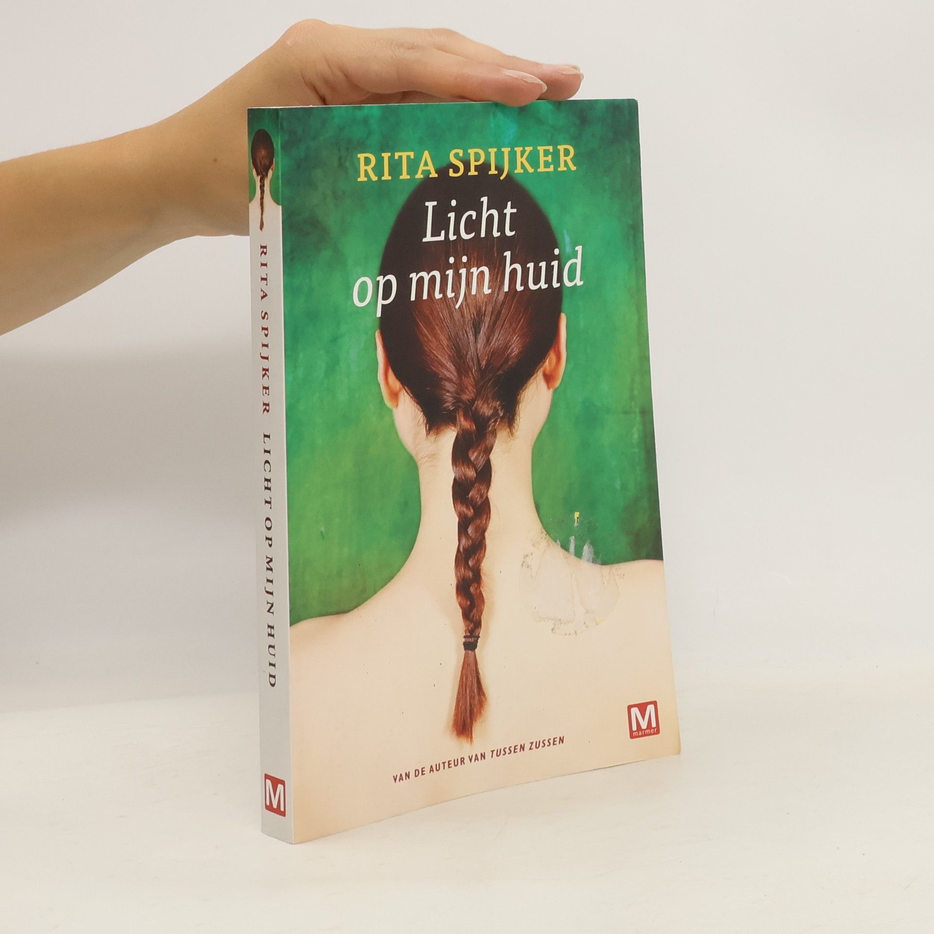 Rita Spijker Licht op mijn huid