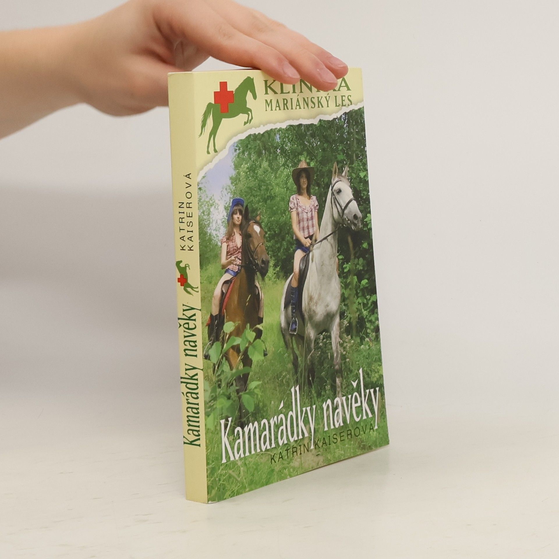 Katrin Kaiser Klinika Mariánský les. Díl 2. Kamarádky navěky