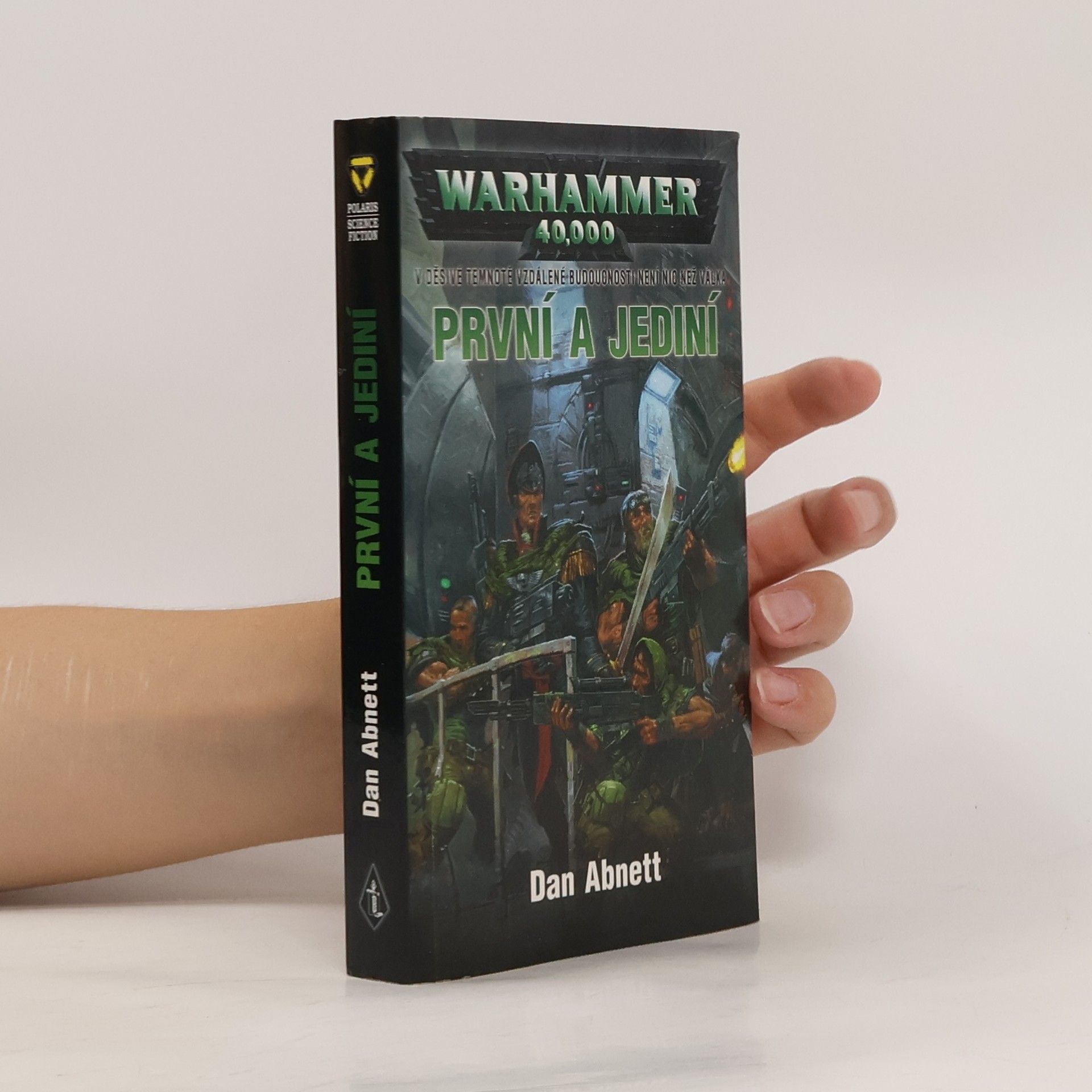 Dan Abnett První a jediní