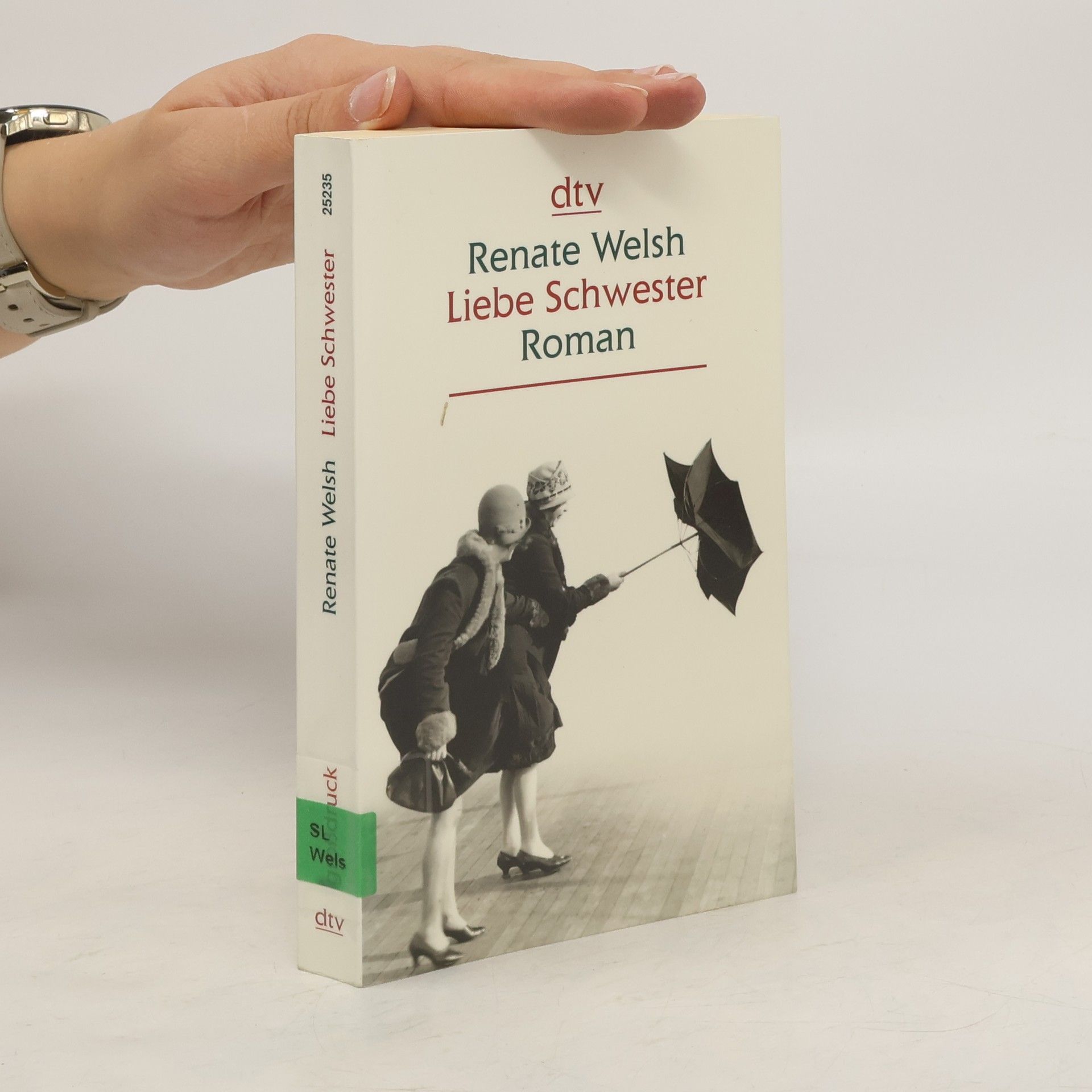 Renate Welsh Liebe Schwester