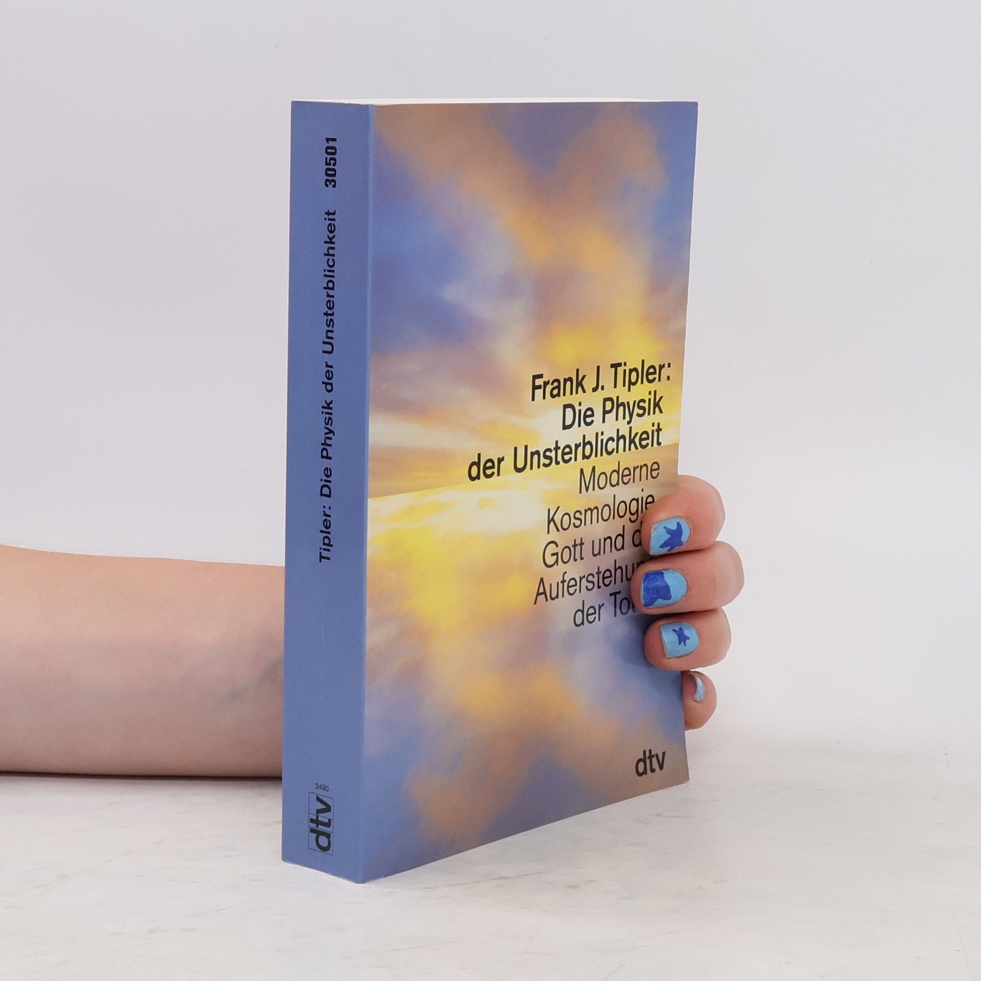 Frank J. Tipler Die Physik der Unsterblichkeit