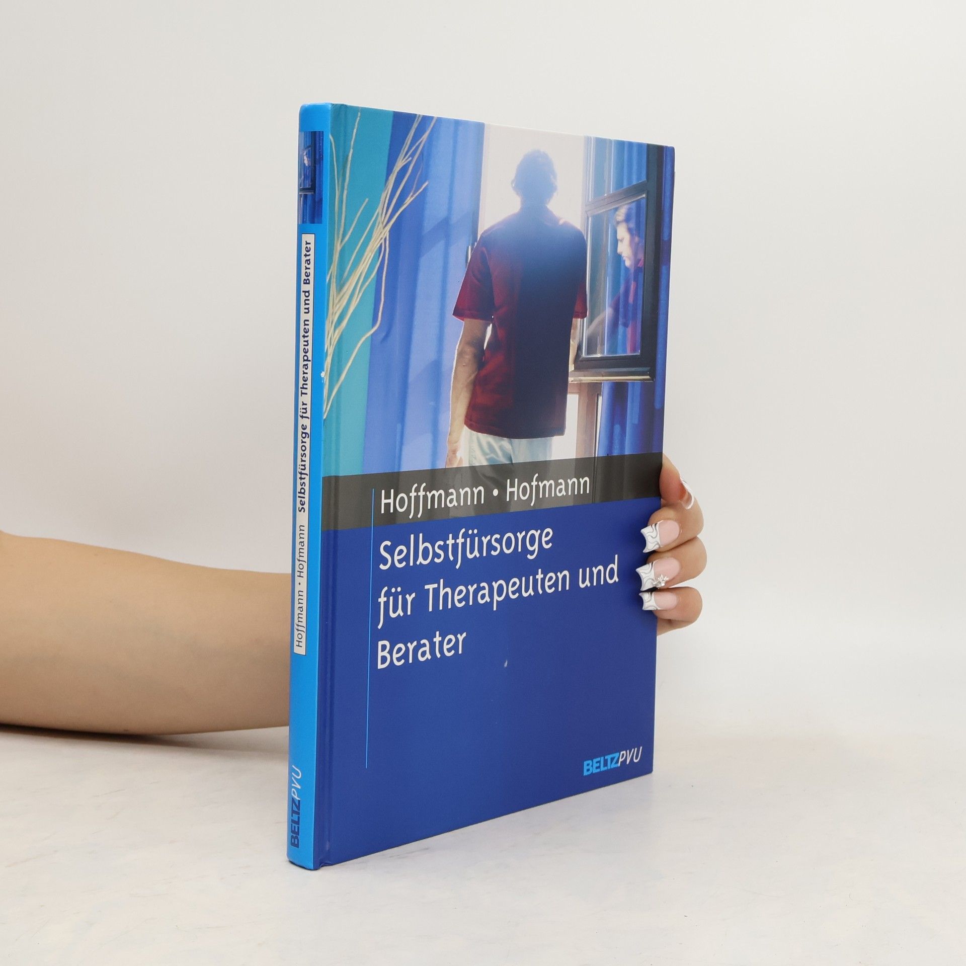 Nicolas Hoffmann Selbstfürsorge für Therapeuten und Berater