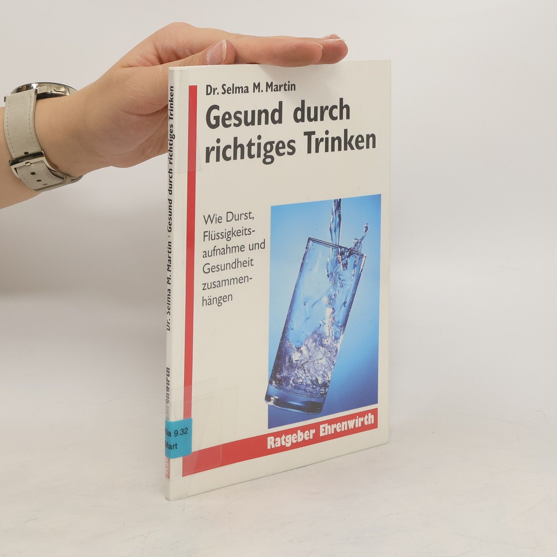 Selma Martin Gesund durch richtiges Trinken