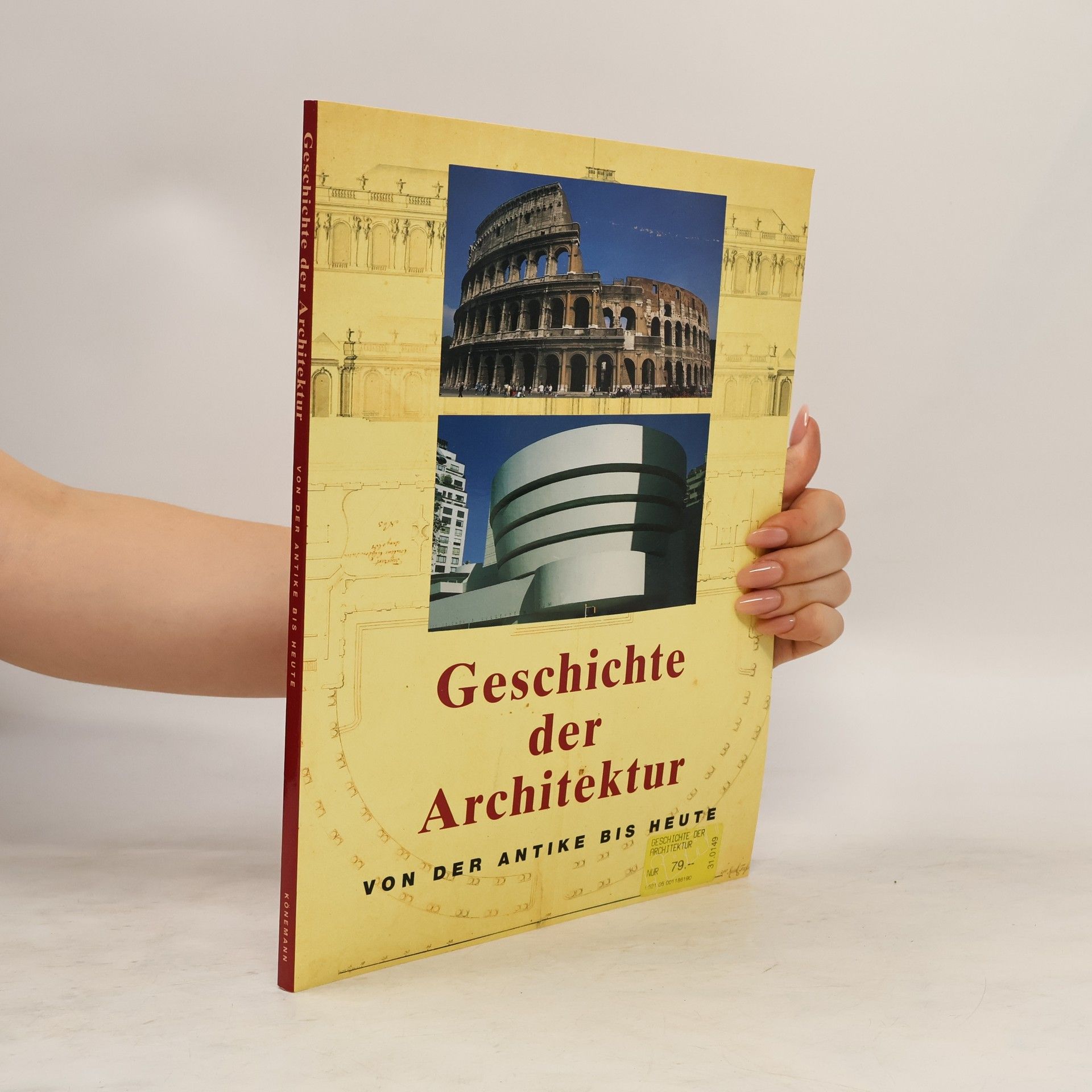 Jan Gympel Geschichte der Architektur: Von der Antike bis Heute