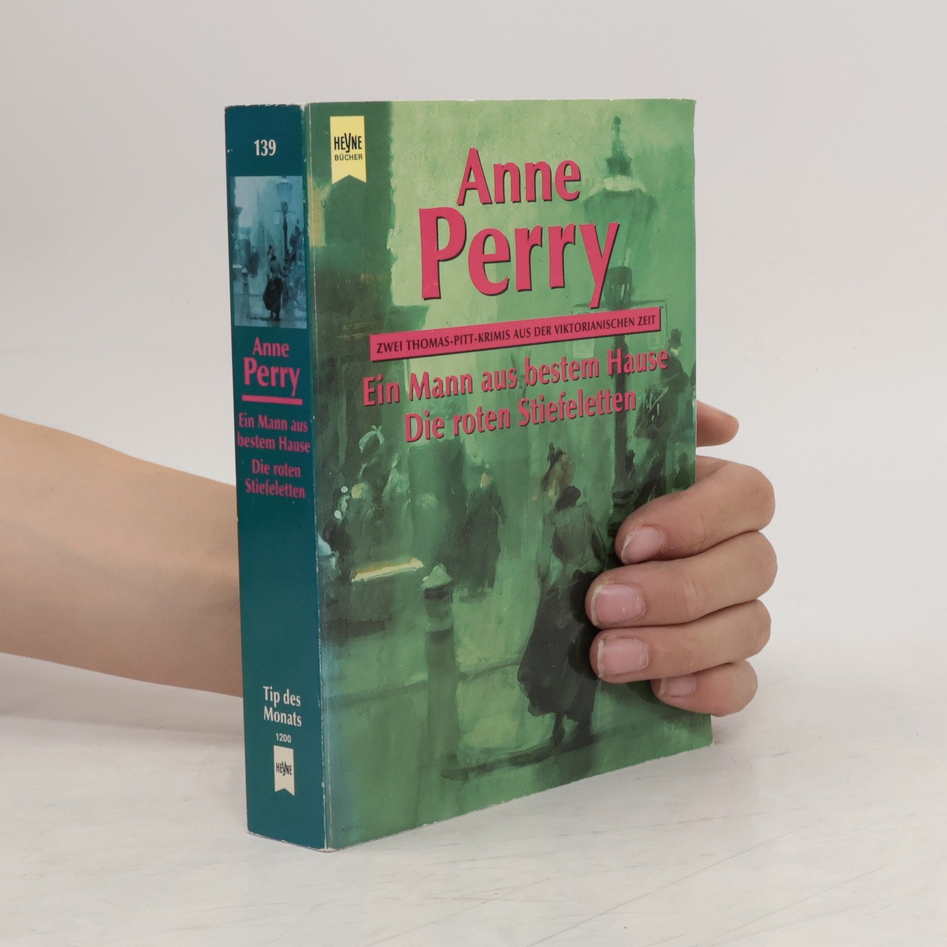 Anne Perry Ein Mann aus bestem Hause, Die roten Stiefeletten