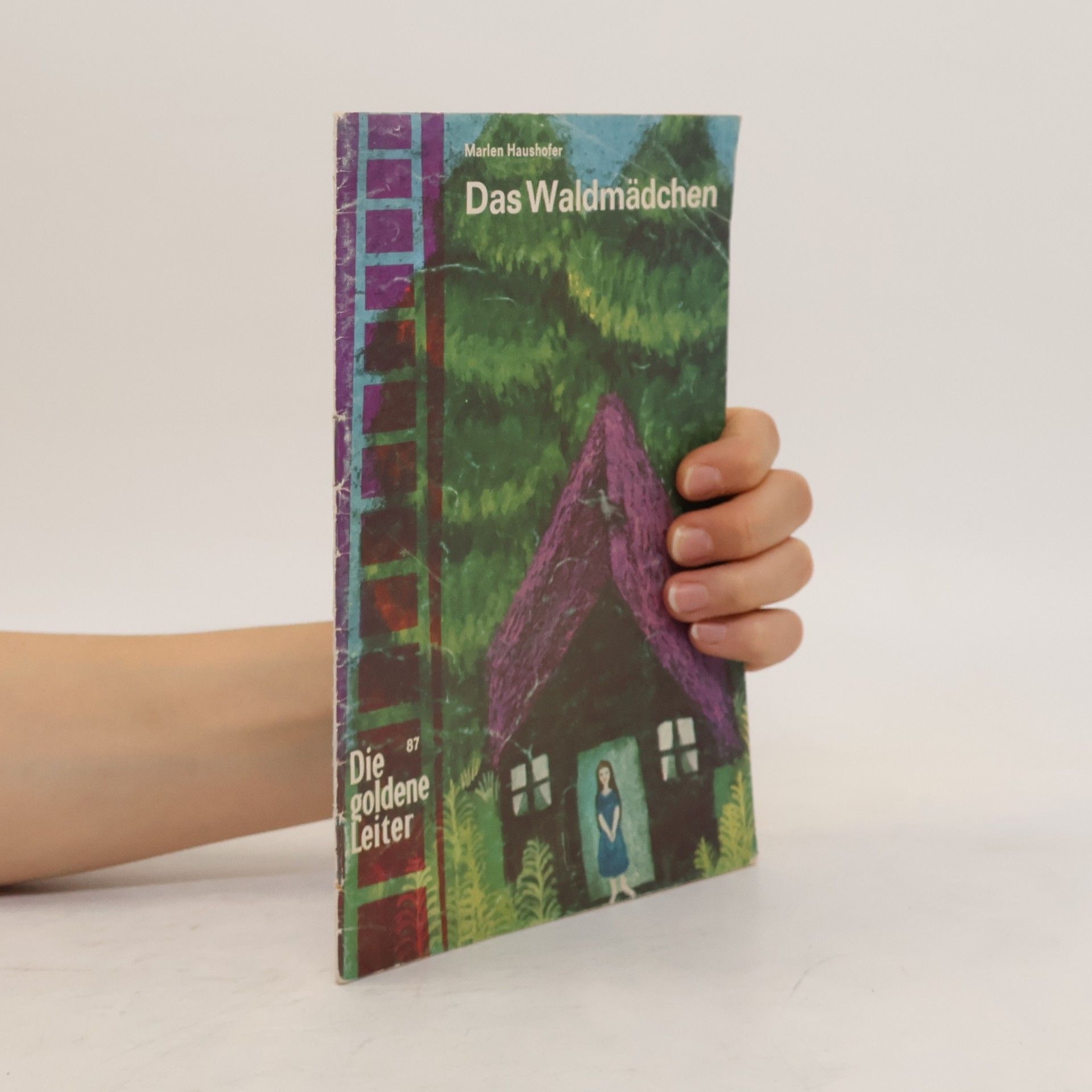 Marlen Haushofer  Das Waldmädchen