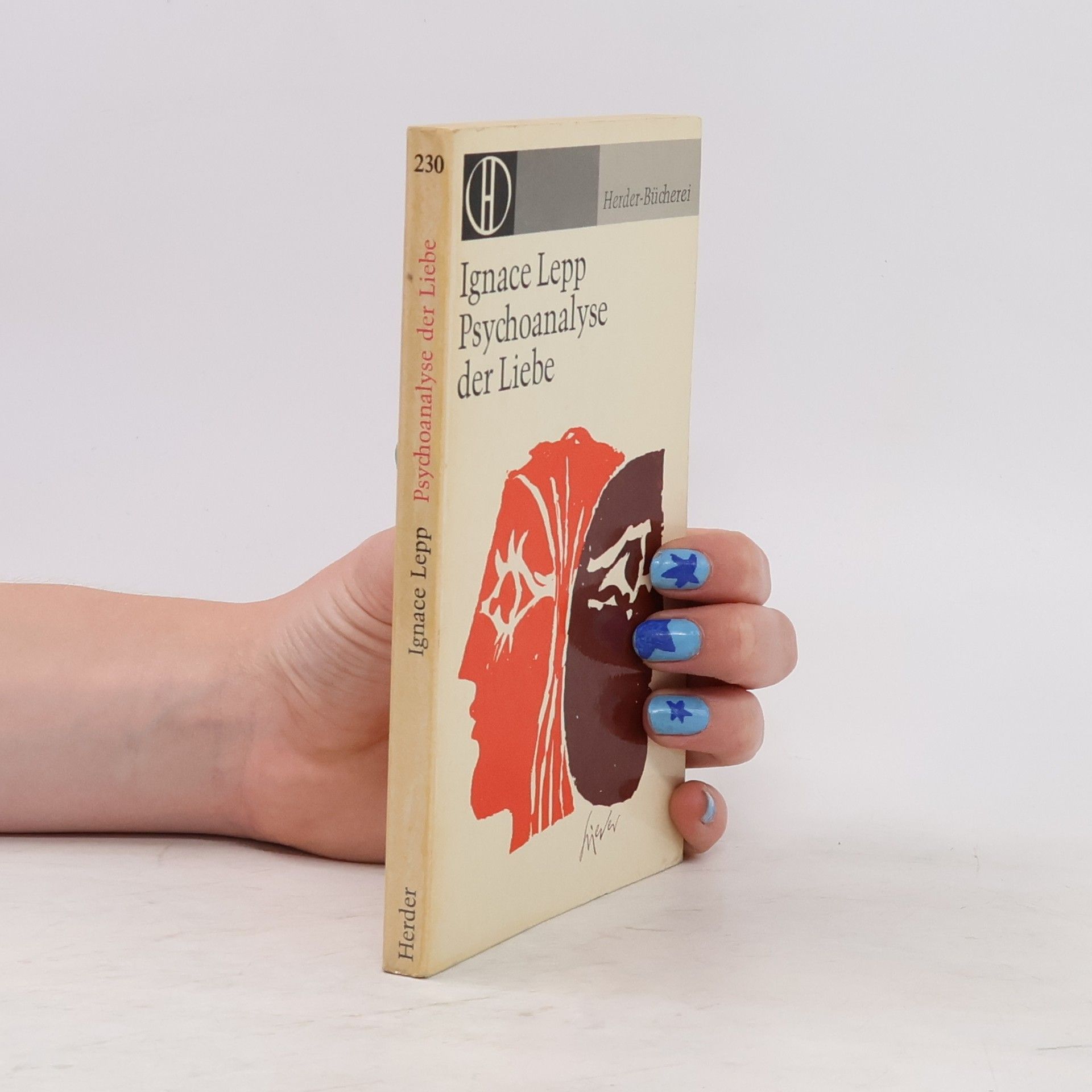Ignace Lepp Psychoanalyse der Liebe