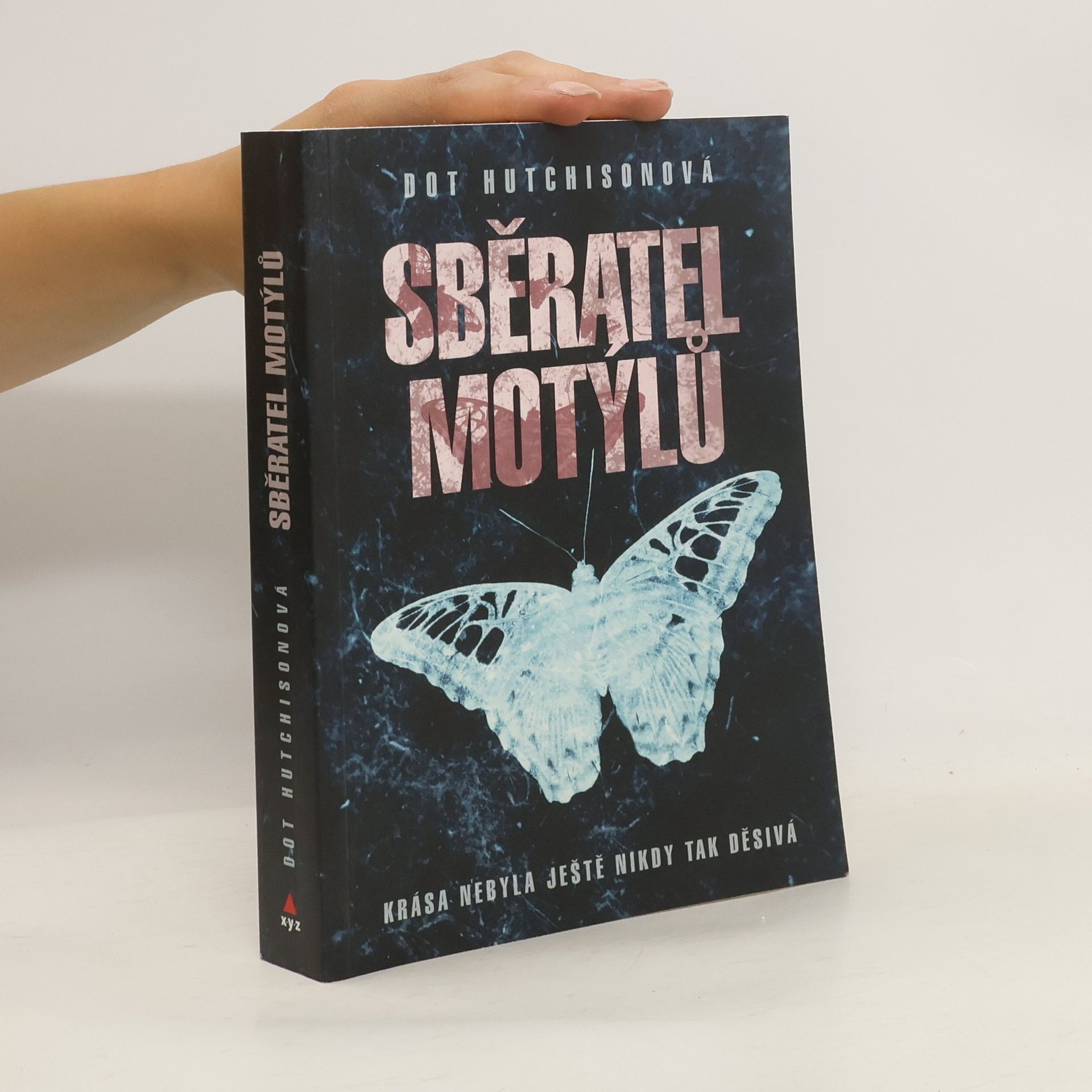 Sběratel motýlů (1. díl trilogie)