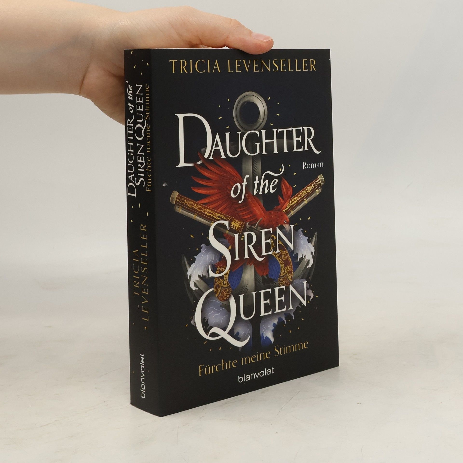 Tricia Levenseller Daughter of the Siren Queen - Fürchte meine Stimme / Pirate Queen Saga Bd.2